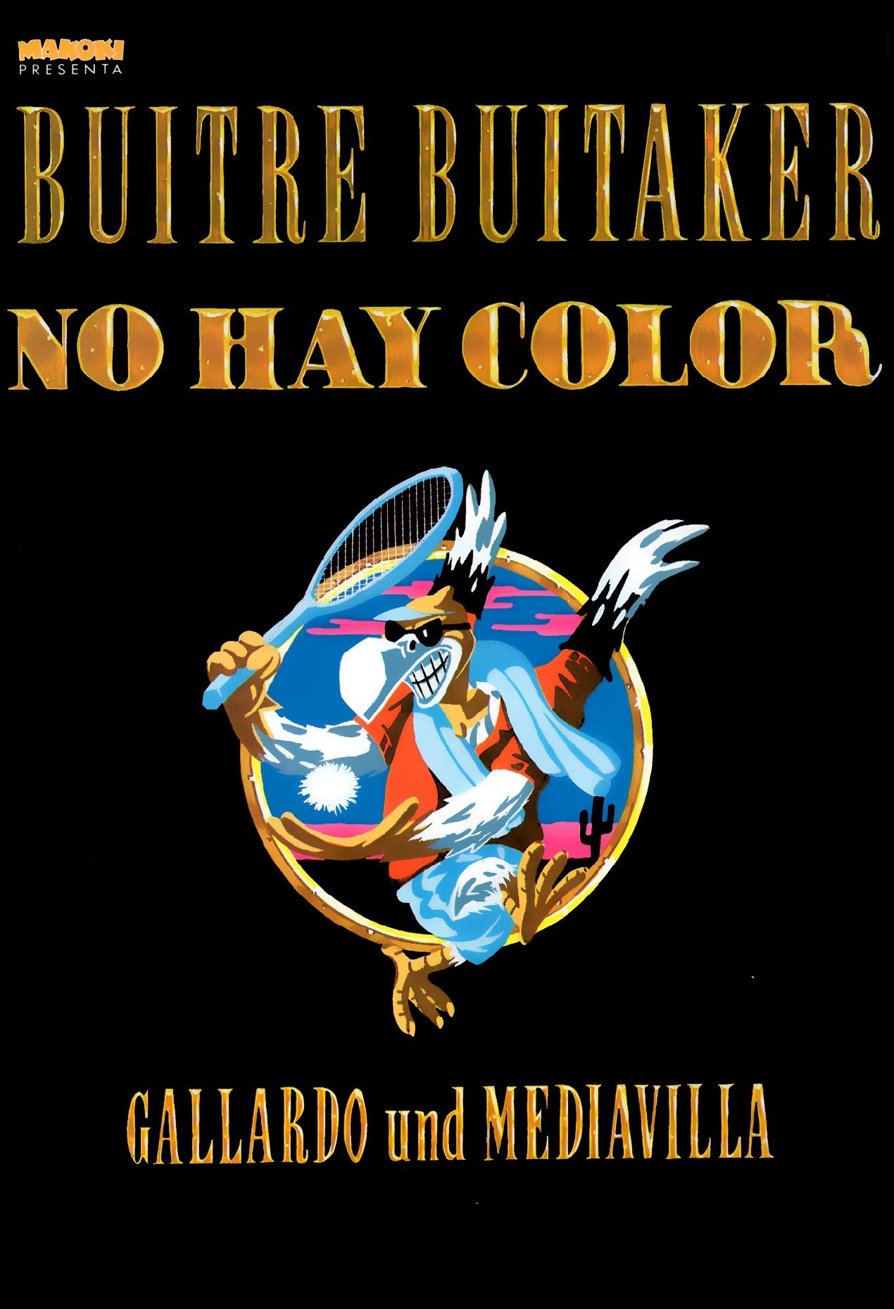 Portada ampliada de BUITRE BUITAKER NO HAY COLOR