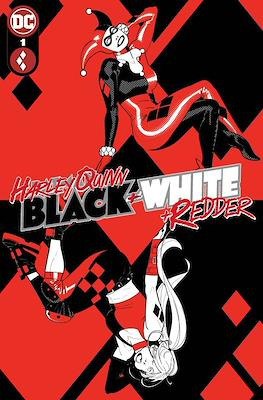 Portada ampliada de Harley Quinn Black + White + Redder