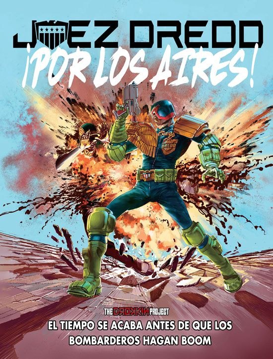Portada ampliada de Juez Dredd ¡Por Los Aires!