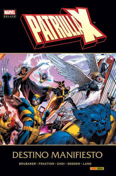 Portada ampliada de Patrulla X: Destino Manifiesto