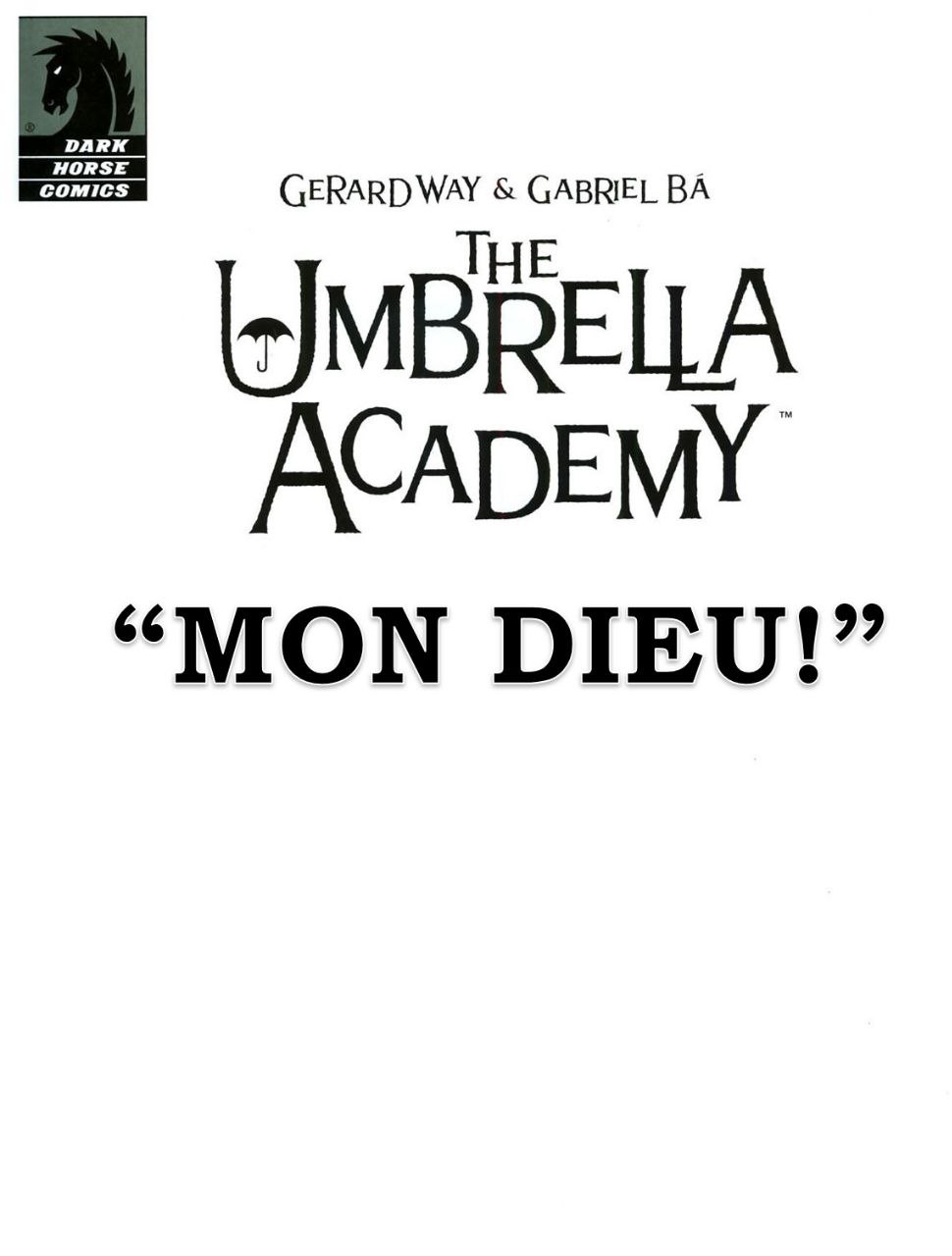 Portada ampliada de The Umbrella Academy "Mon Dieu!"