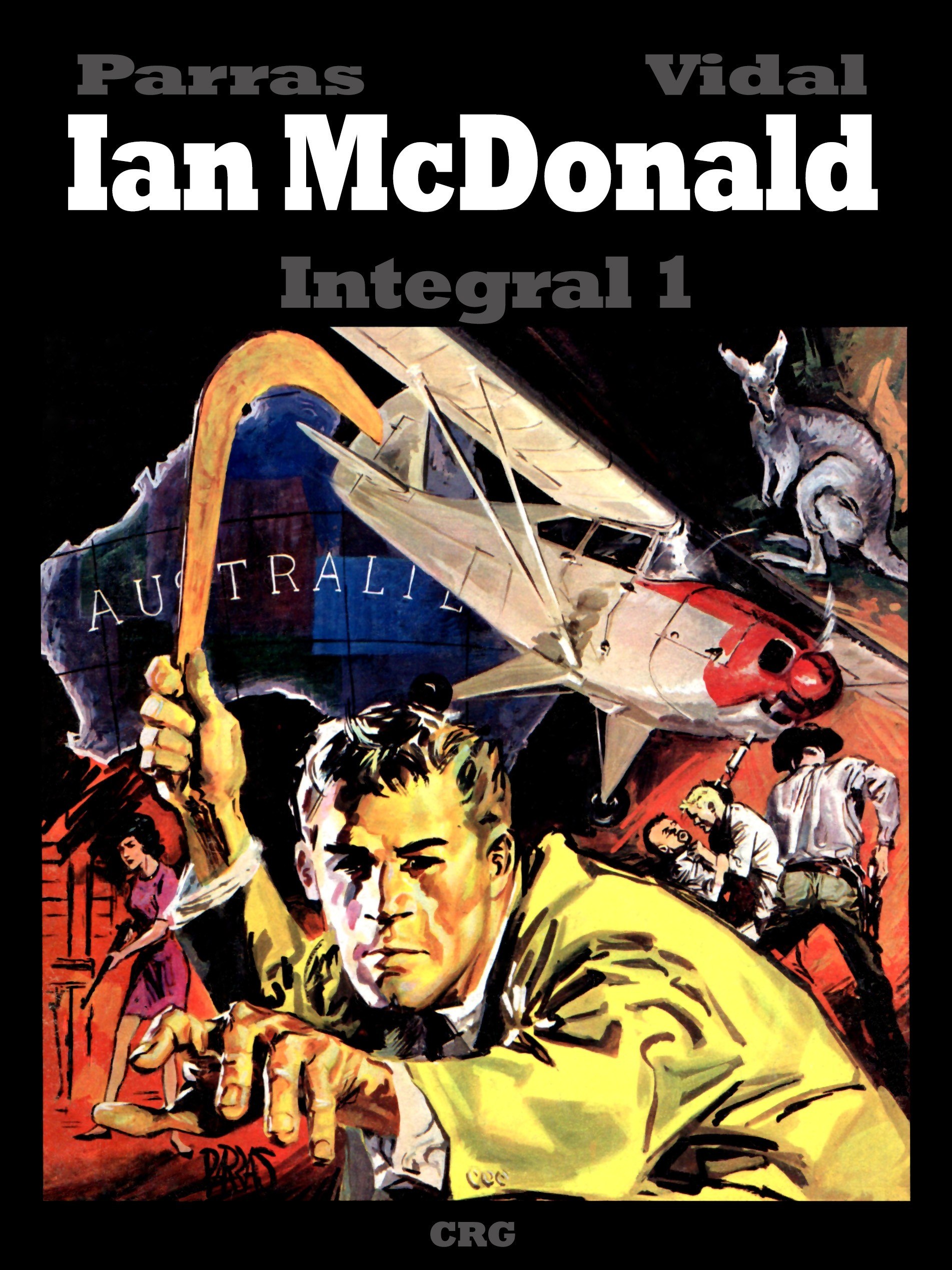 Portada ampliada de Ian McDonald. Parras & Vidal. Integral 1 (CapitanJ)(CRG)