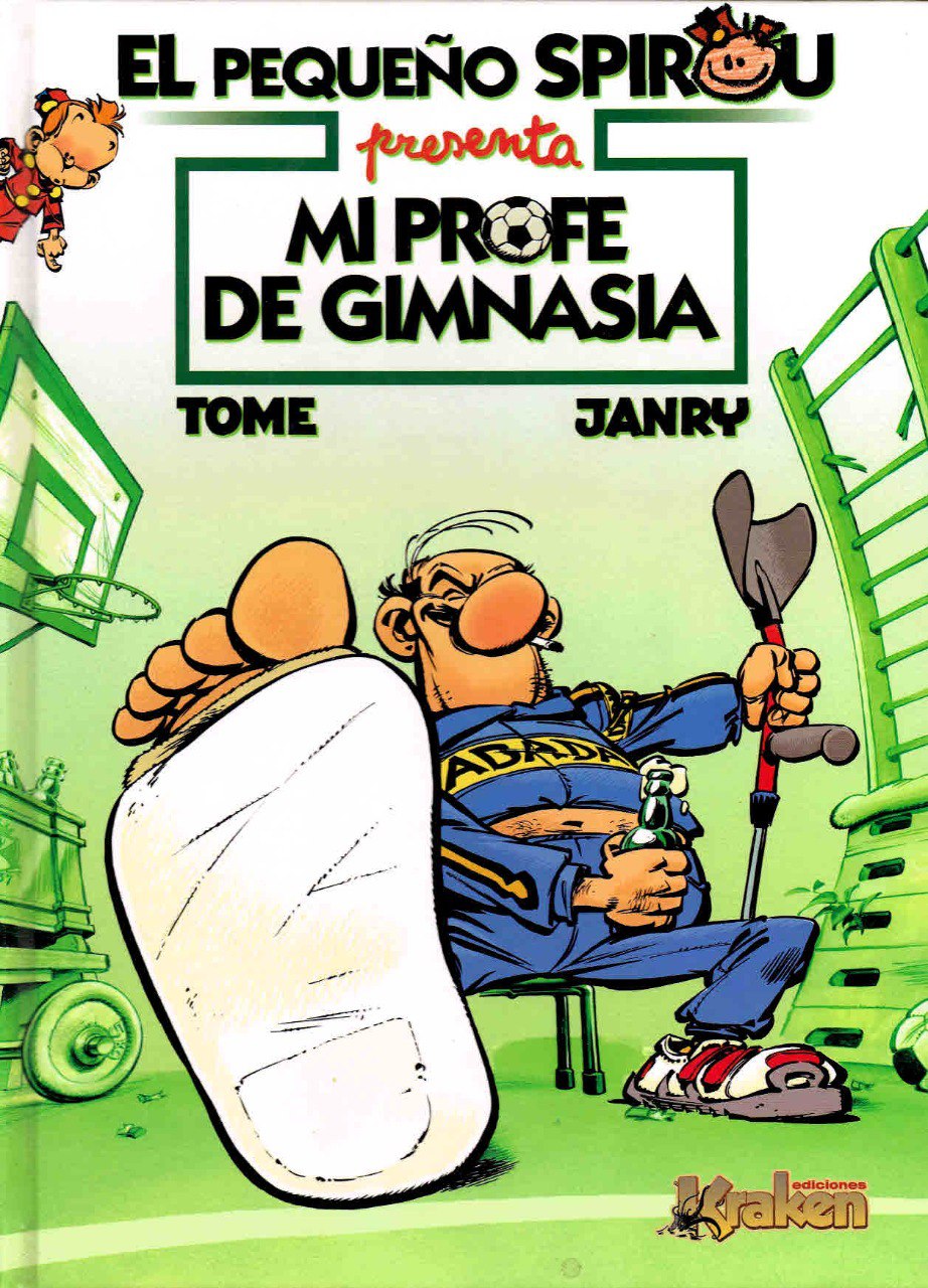 Portada ampliada de EL PEQUEÑO SPIROU presenta MI PROFE DE GIMNASIA