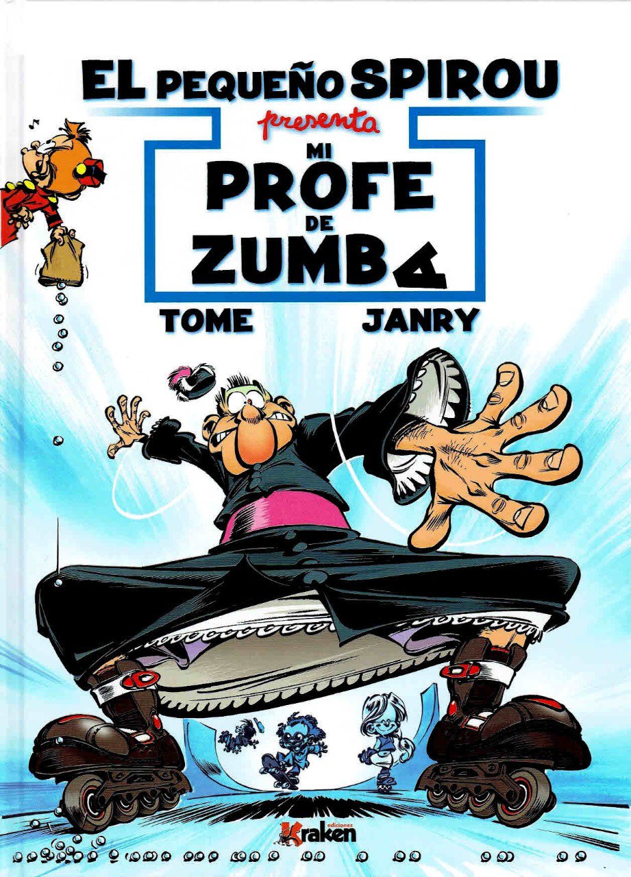 Portada ampliada de EL PEQUEÑO SPIROU presenta MI PROFE DE ZUMBA