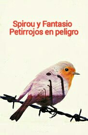 Portada ampliada de Spirou y Fantasio Petirrojos en peligro