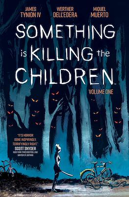 Portada ampliada de SOMETHING is KILLING the CHILDREN