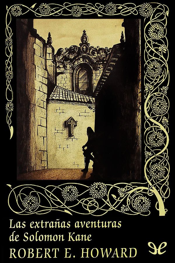 Portada ampliada de LAS EXTRAÑAS AVENTURAS DE SOLOMON KANE - PDF & EPUB