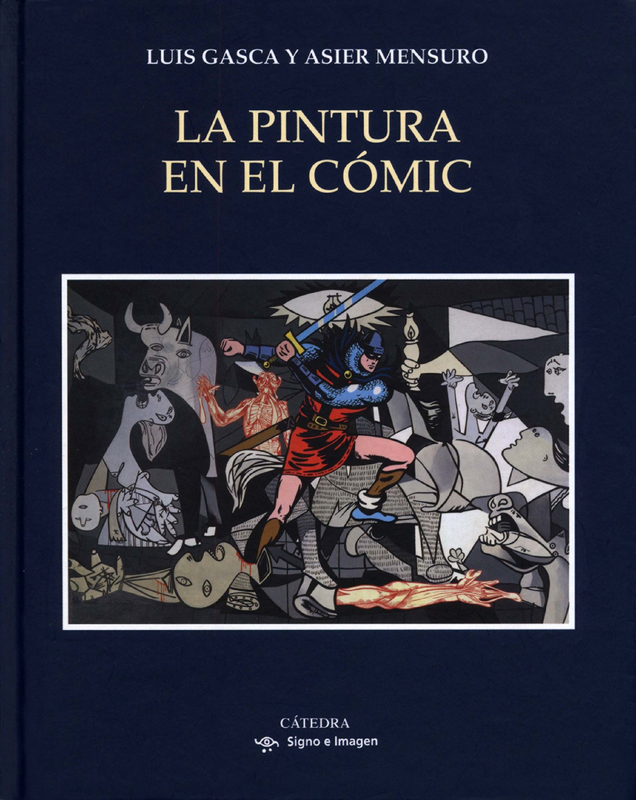 Portada ampliada de La.Pintura.en.el.comic.-.Luis.Gasca.&.Asier.Mensuro.(jbabylon5)(XIII.aniversario.CRG)