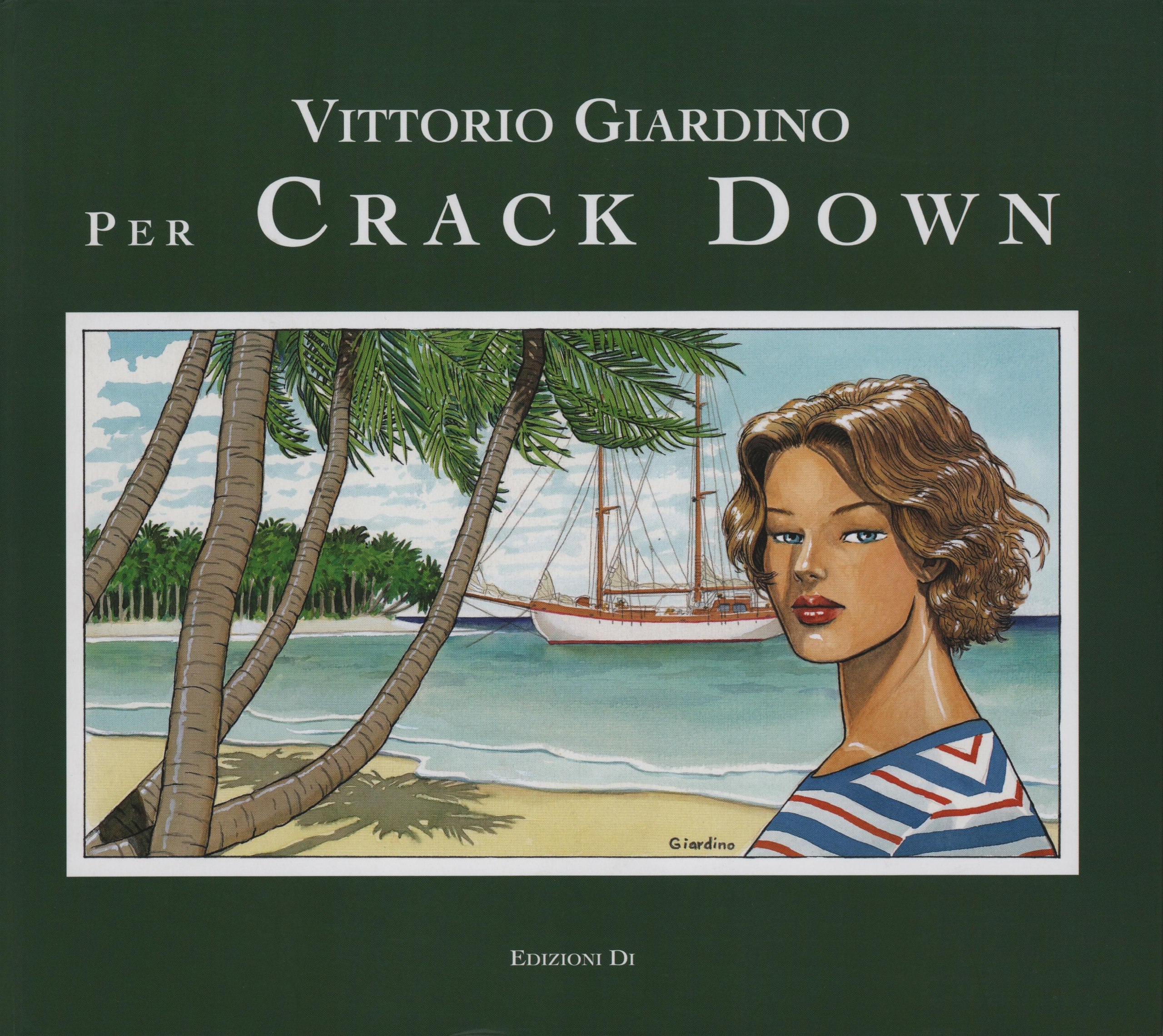 Portada ampliada de Giardino Crack Down (IT)