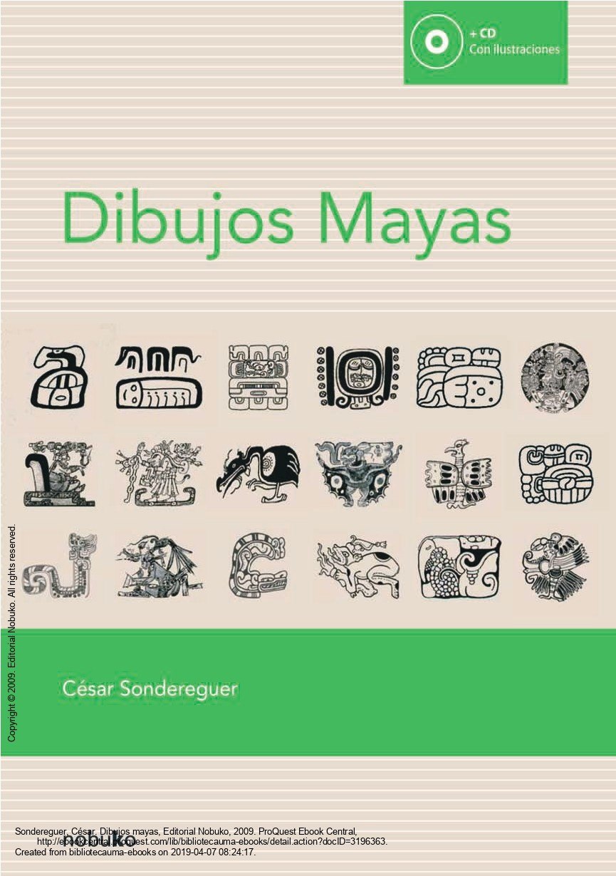 Portada ampliada de Dibujos mayas - Cesar Sondereguer - Nobuko, Buenos Aires 2009
