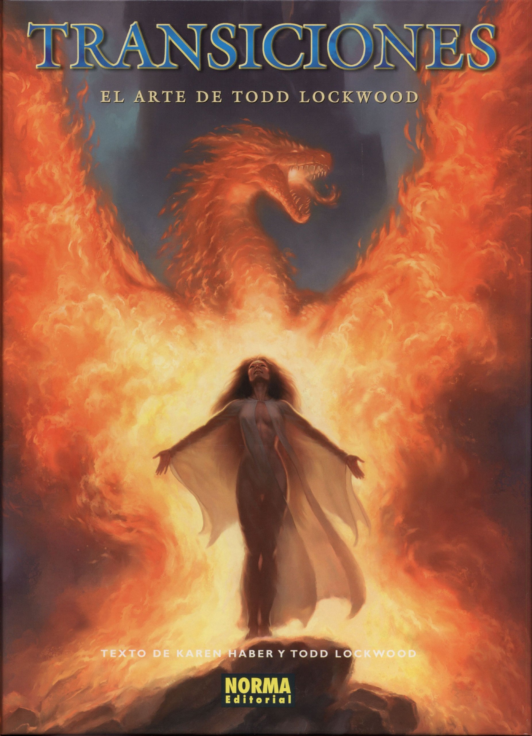 Portada ampliada de Transiciones.- El Arte de Todd Lockwood (Norma) (Tildoras, CRG)