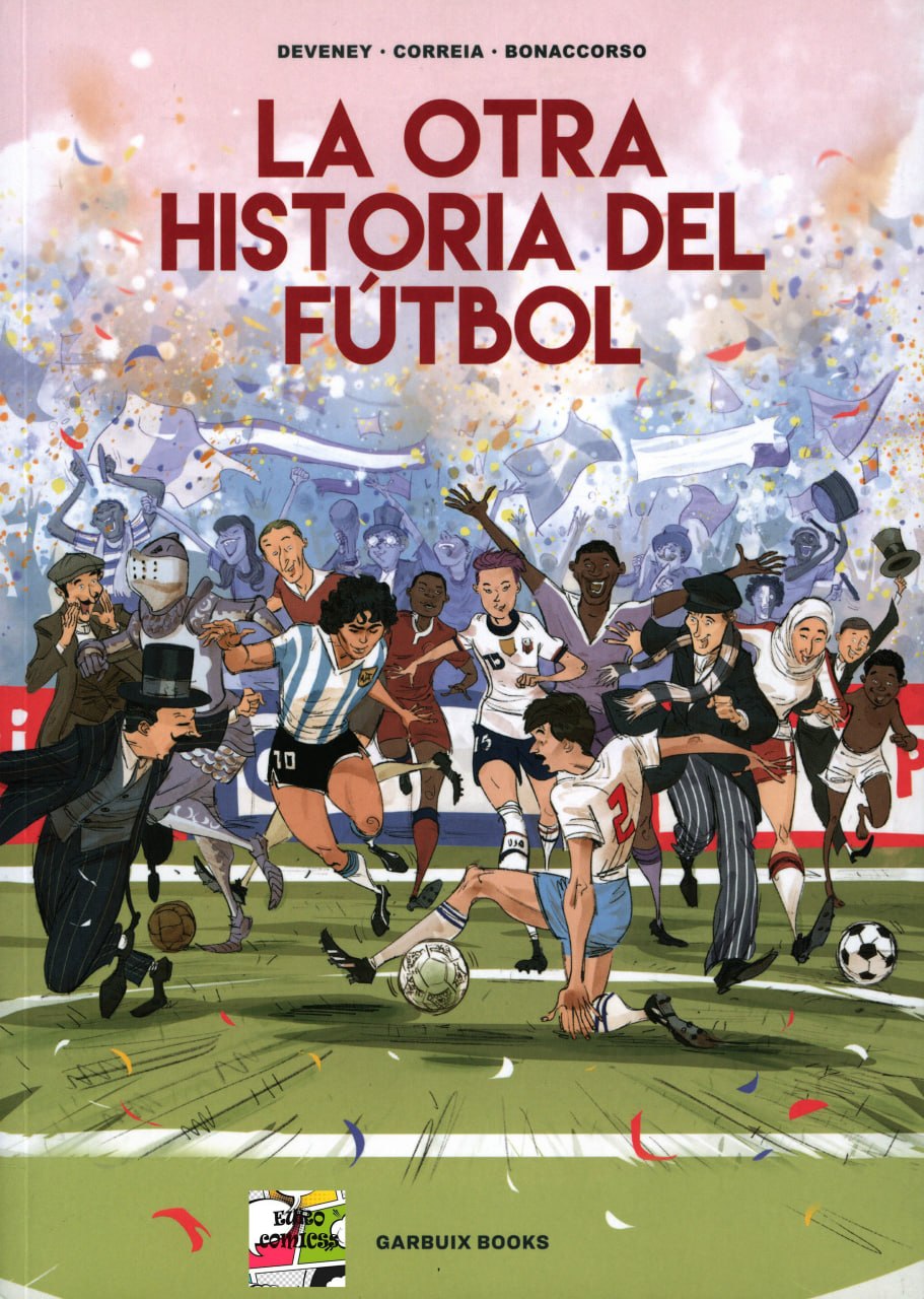 Portada ampliada de LA OTRA HISTORIA DEL FÚTBOL