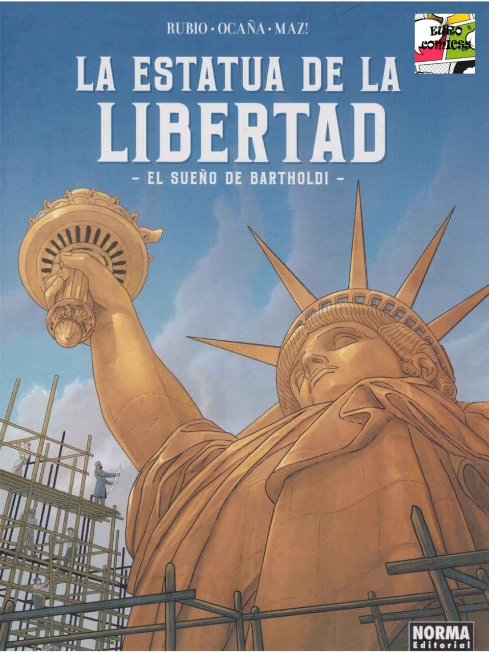 Portada ampliada de LA ESTATUA DE LA LIBERTAD - EL SUEÑO DE BARTHOLDI