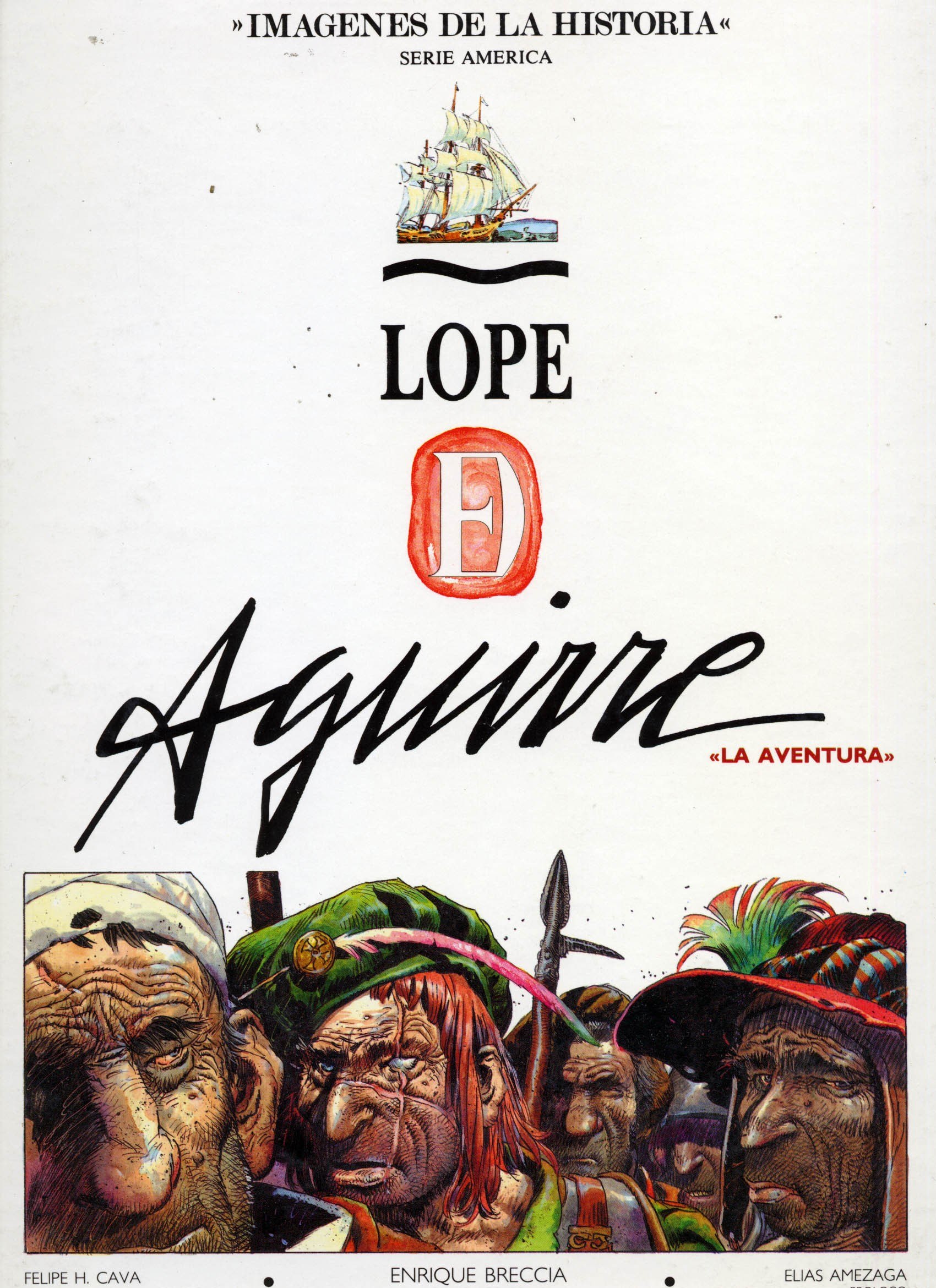 Portada ampliada de Lope de Aguirre. La Aventura