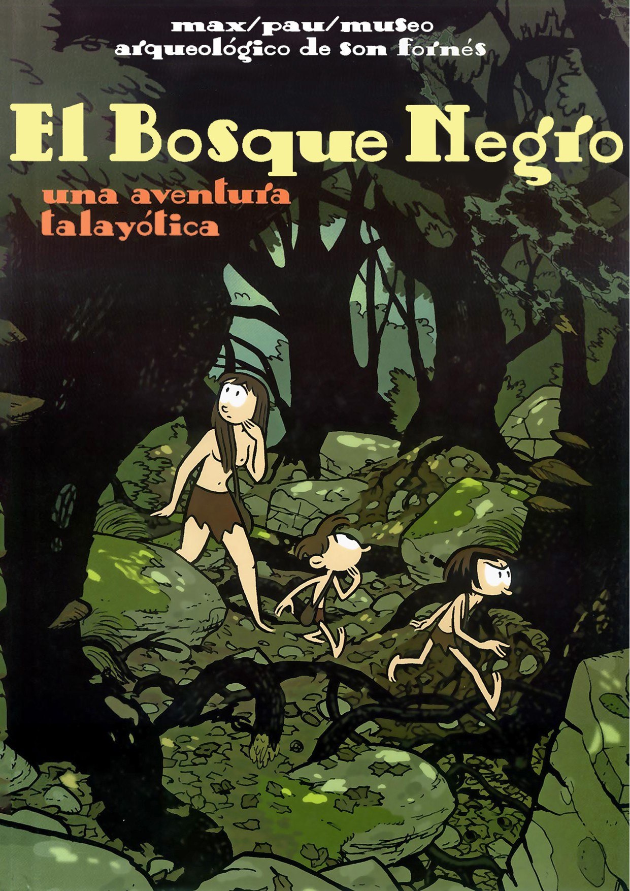 Portada ampliada de El Bosque Negro una aventura talayótica