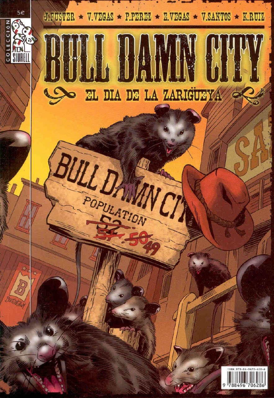 Portada ampliada de BULL DAMN CITY EL DIA DE LA ZARIGÜEYA