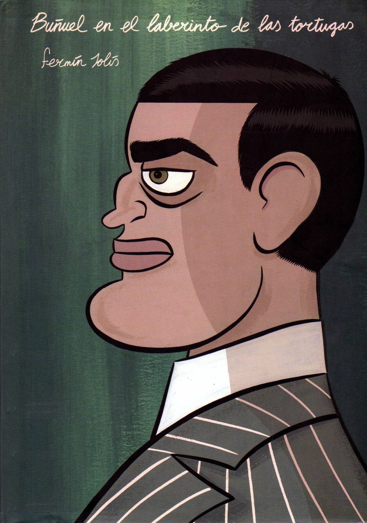 Portada ampliada de Buñuel en el laberinto de las tortugas