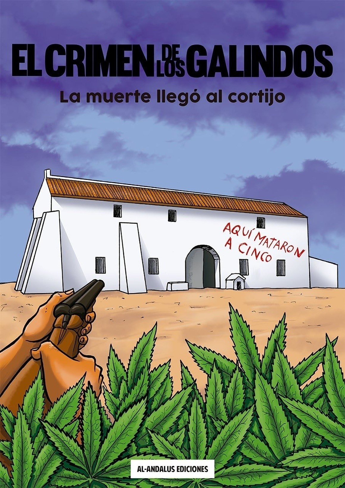 Portada ampliada de EL CRIMEN DE LOS GALINDOS