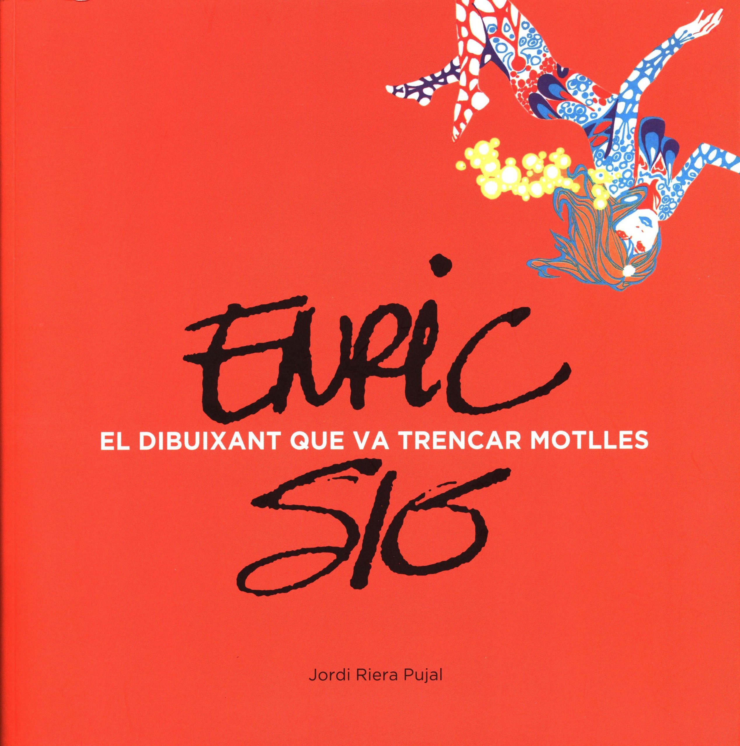 Portada ampliada de Euríc El dibuixant que va trencar motlles Sío