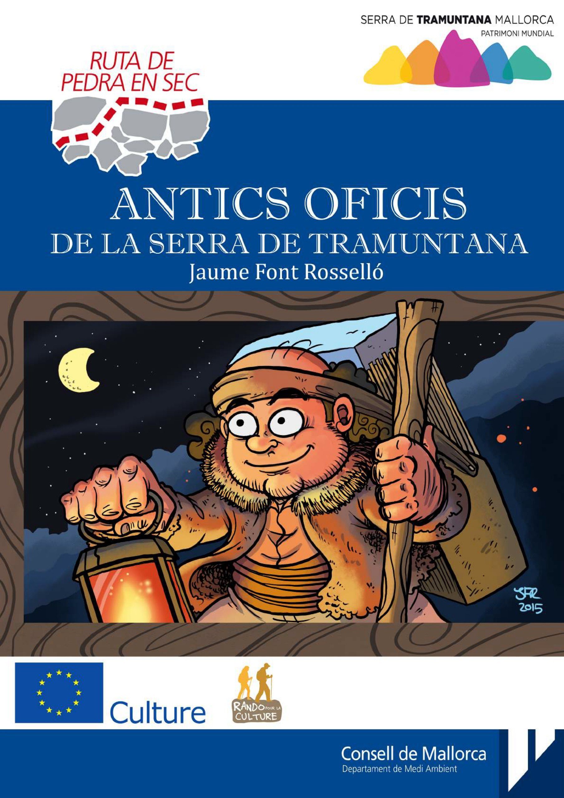 Portada ampliada de ANTICS OFICIS DE LA SERRA DE TRAMUNTANA