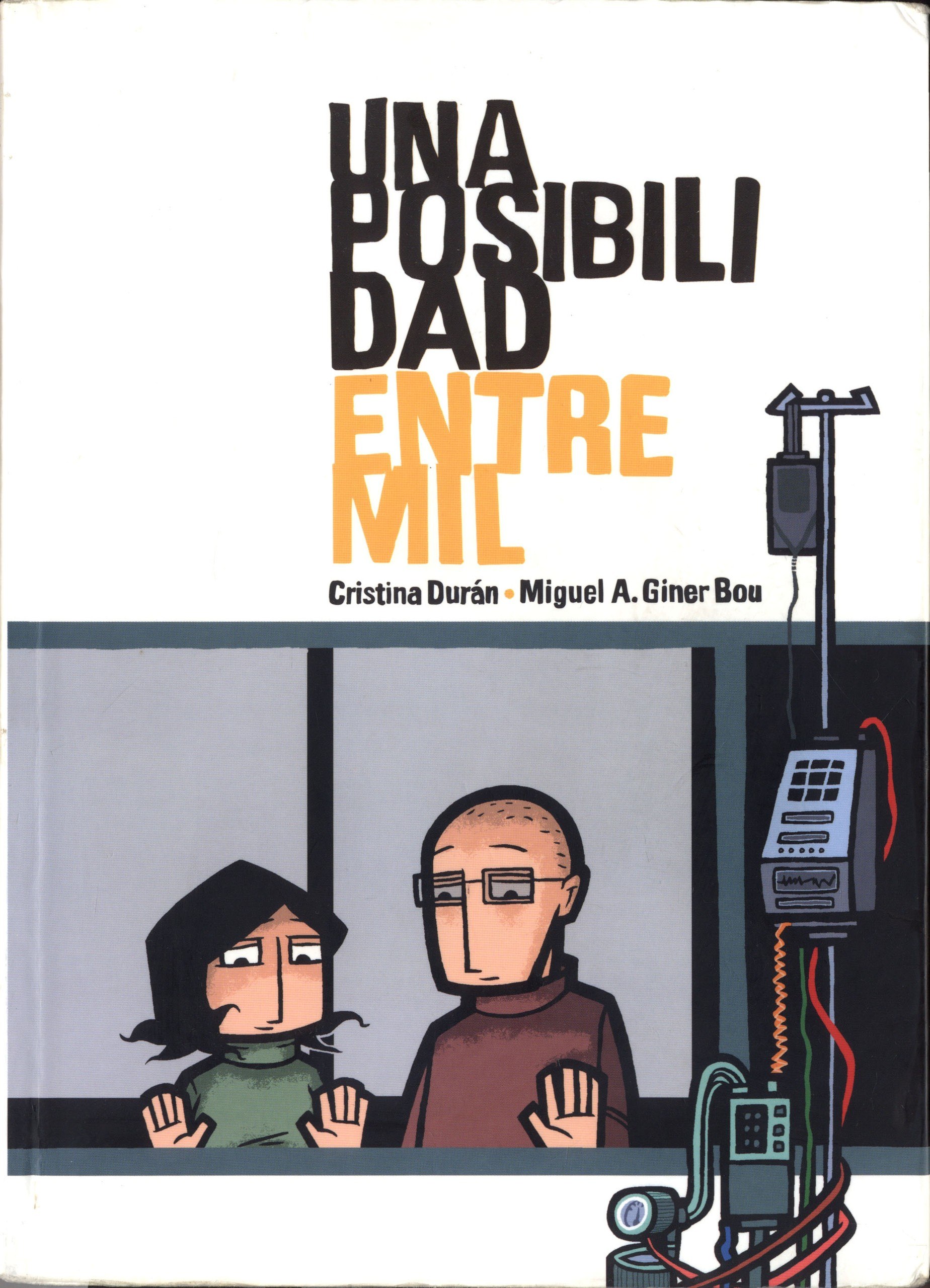 Portada ampliada de Duran y Giner - Una Posibilidad Entre Mil (CRG)