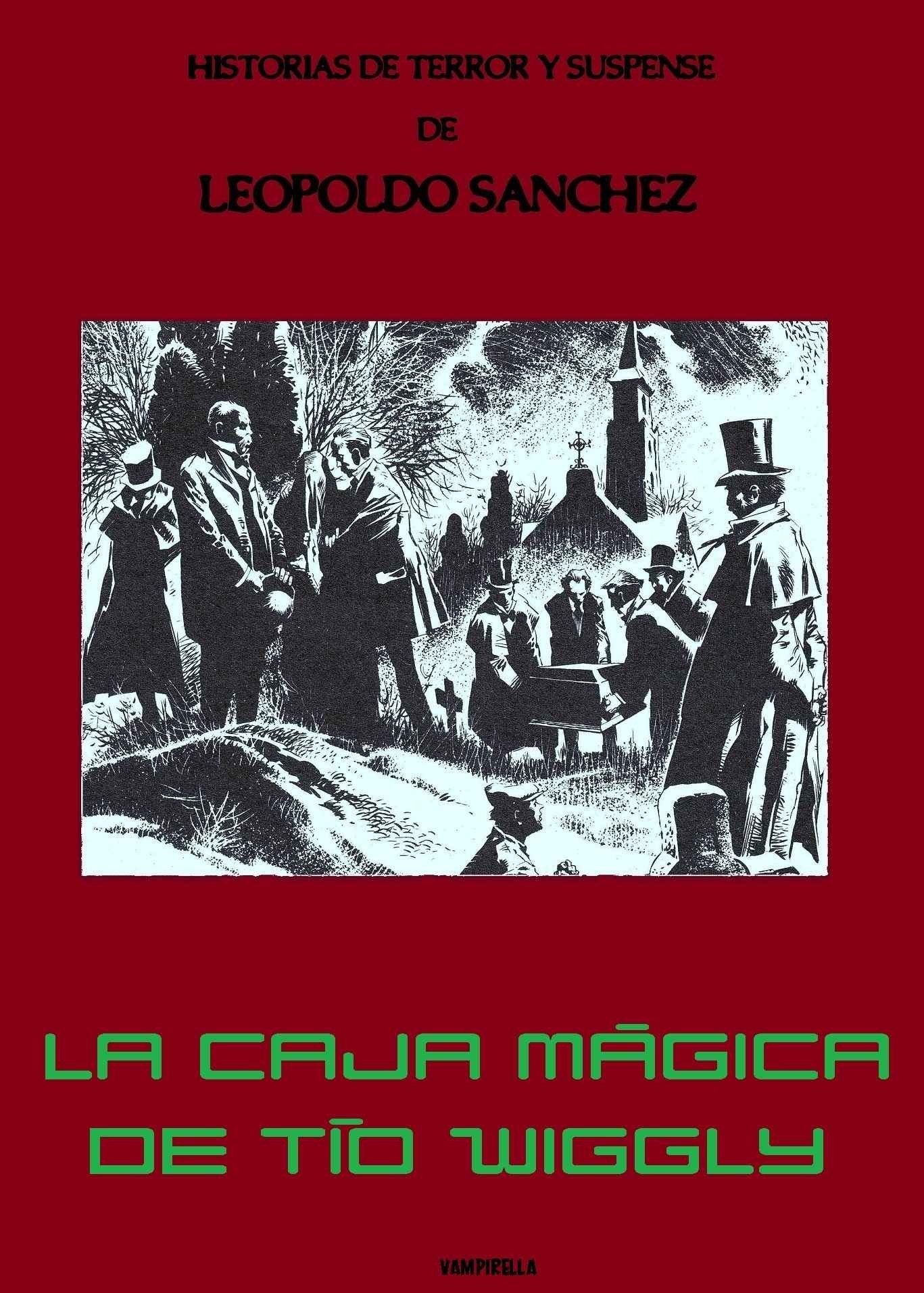 Portada ampliada de LA CAJA MÁGICA DE TÍO WIGGLY