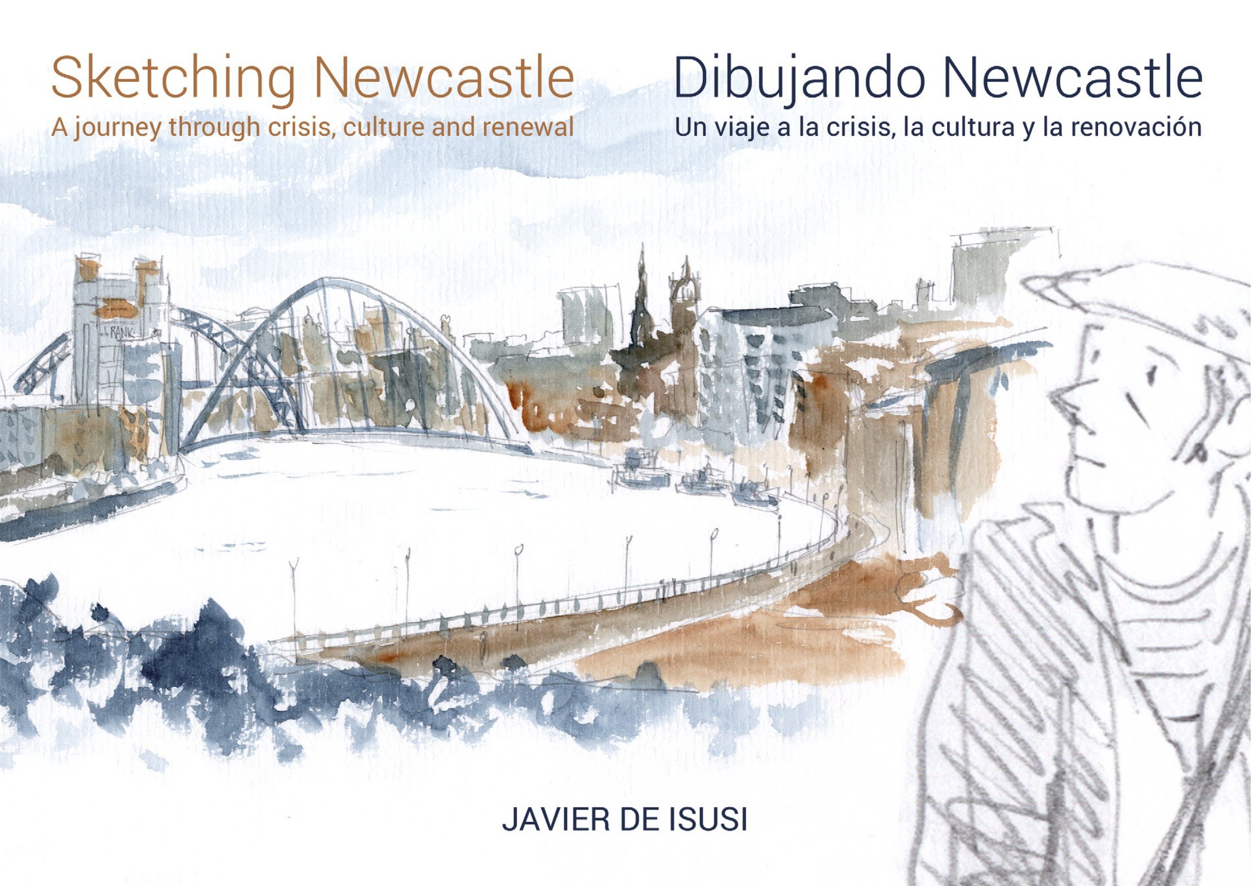Portada ampliada de Sketching Newcastle Dibujando Newcastle