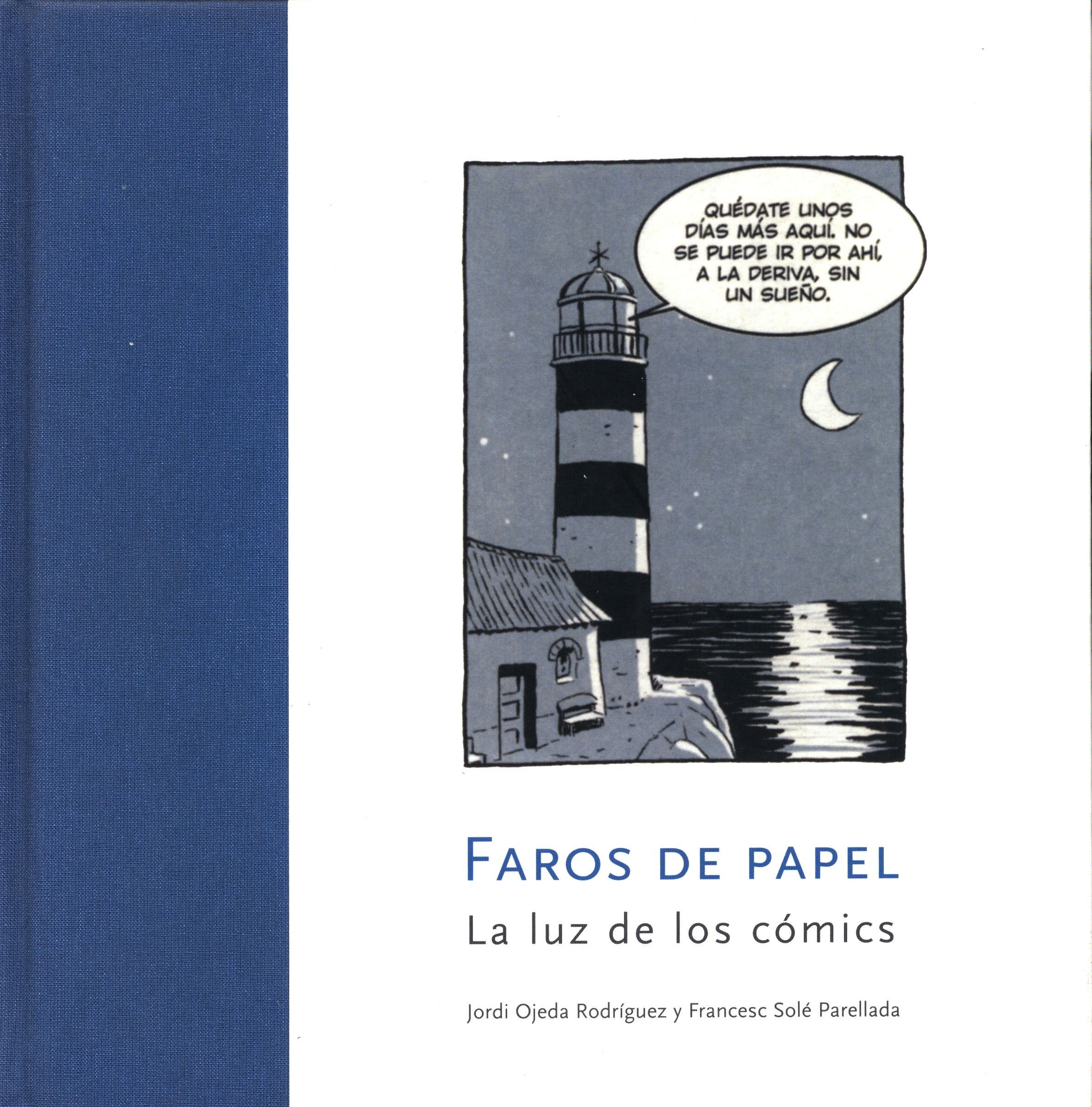 Portada ampliada de FAROS DE PAPEL La luz de los cómics