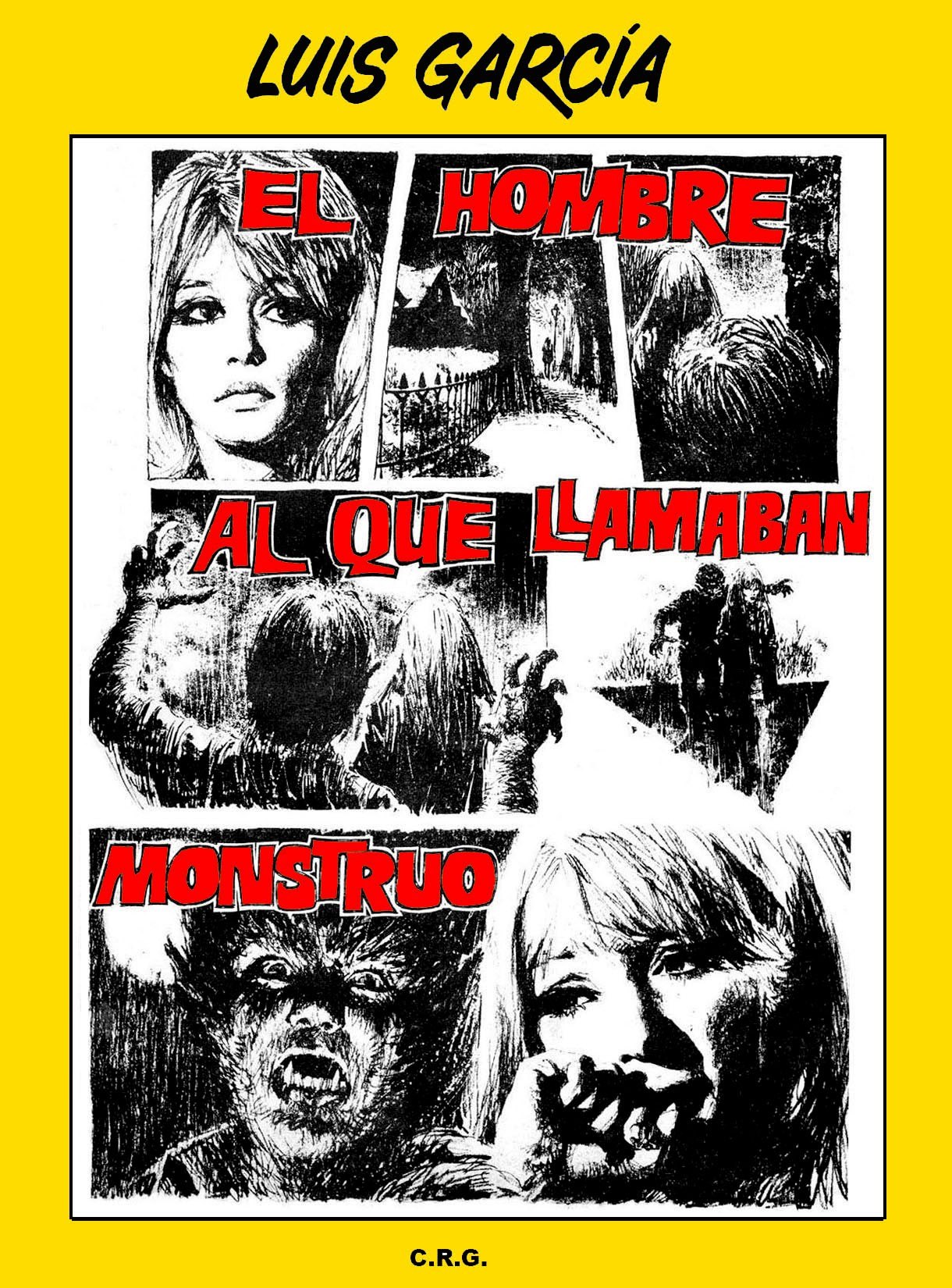 Portada ampliada de EL HOMBRE AL QUE LLAMABAN MONSTRUO