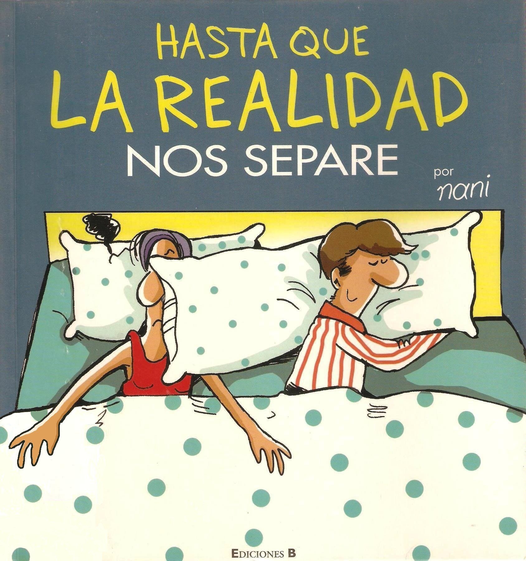 Portada ampliada de HASTA QUE LA REALIDAD NOS SEPARE