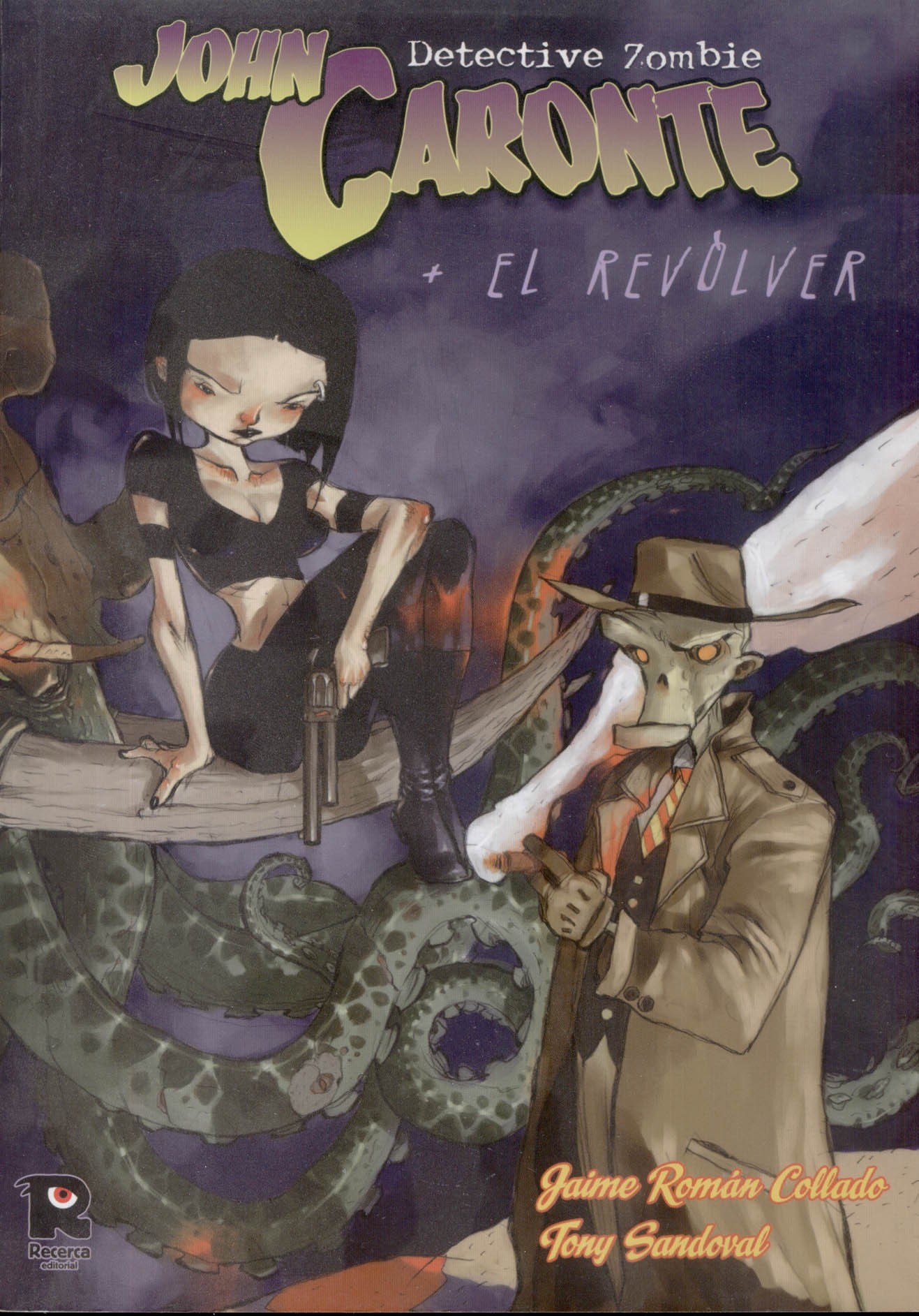 Portada ampliada de John Caronte Detective Zombie + El Revólver