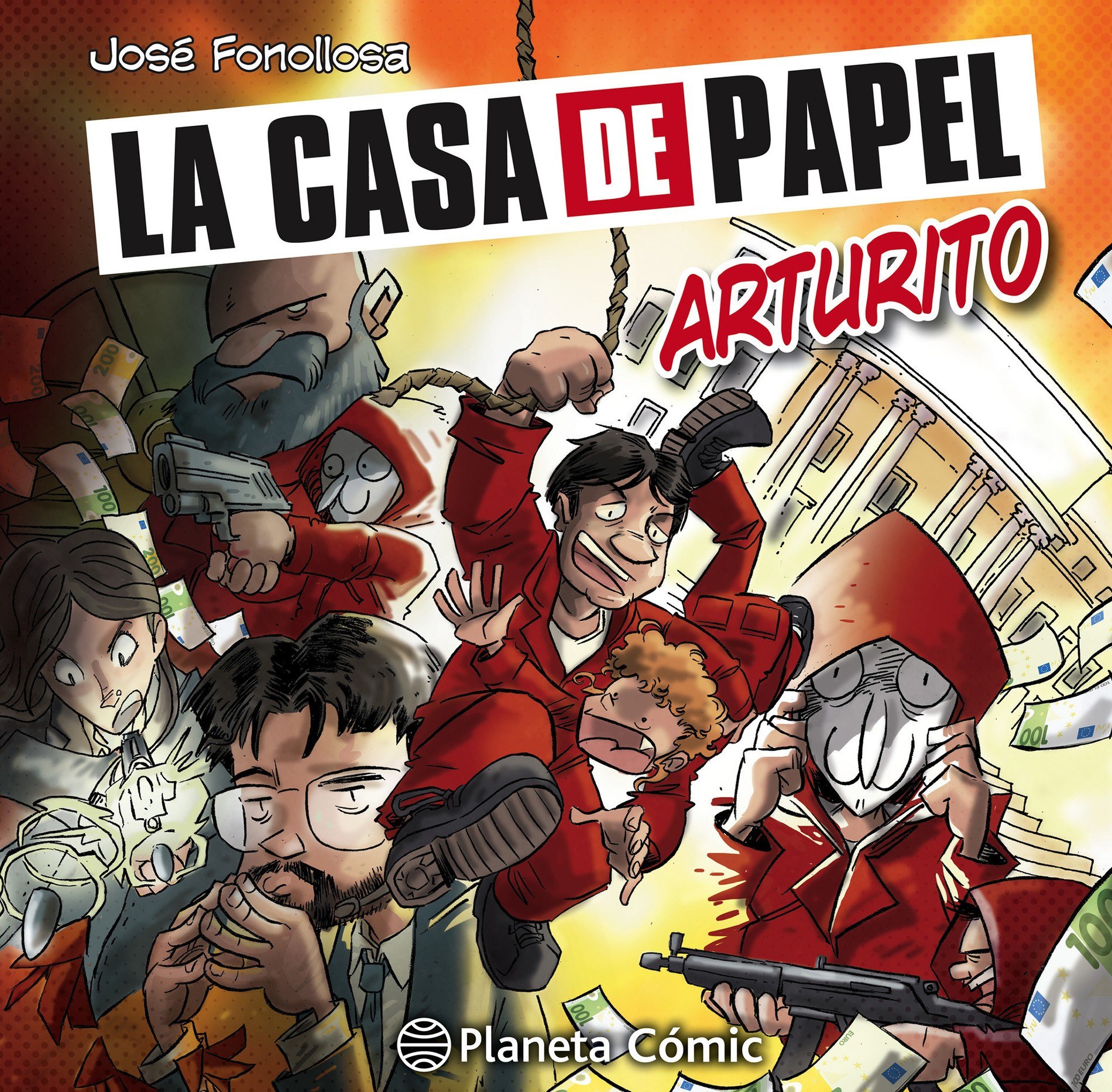 Portada ampliada de LA CASA DE PAPEL ARTURITO