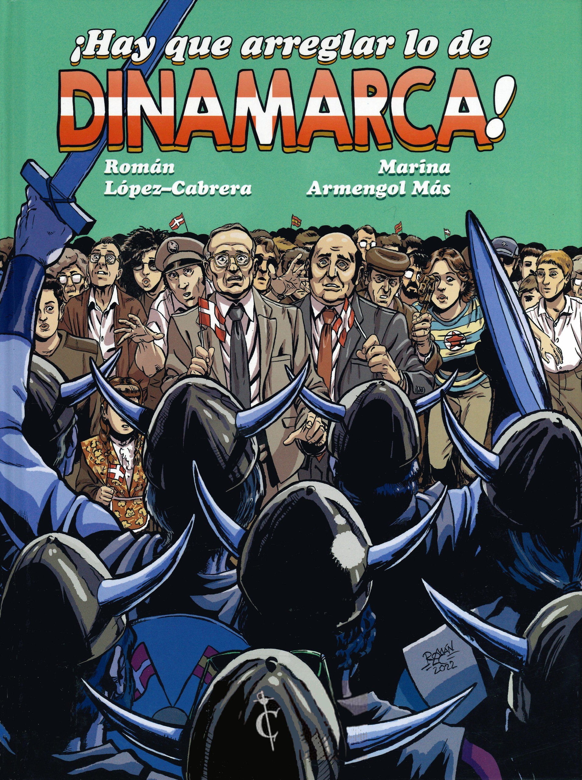 Portada ampliada de ¡Hay que arreglar lo de DINAMARCA!