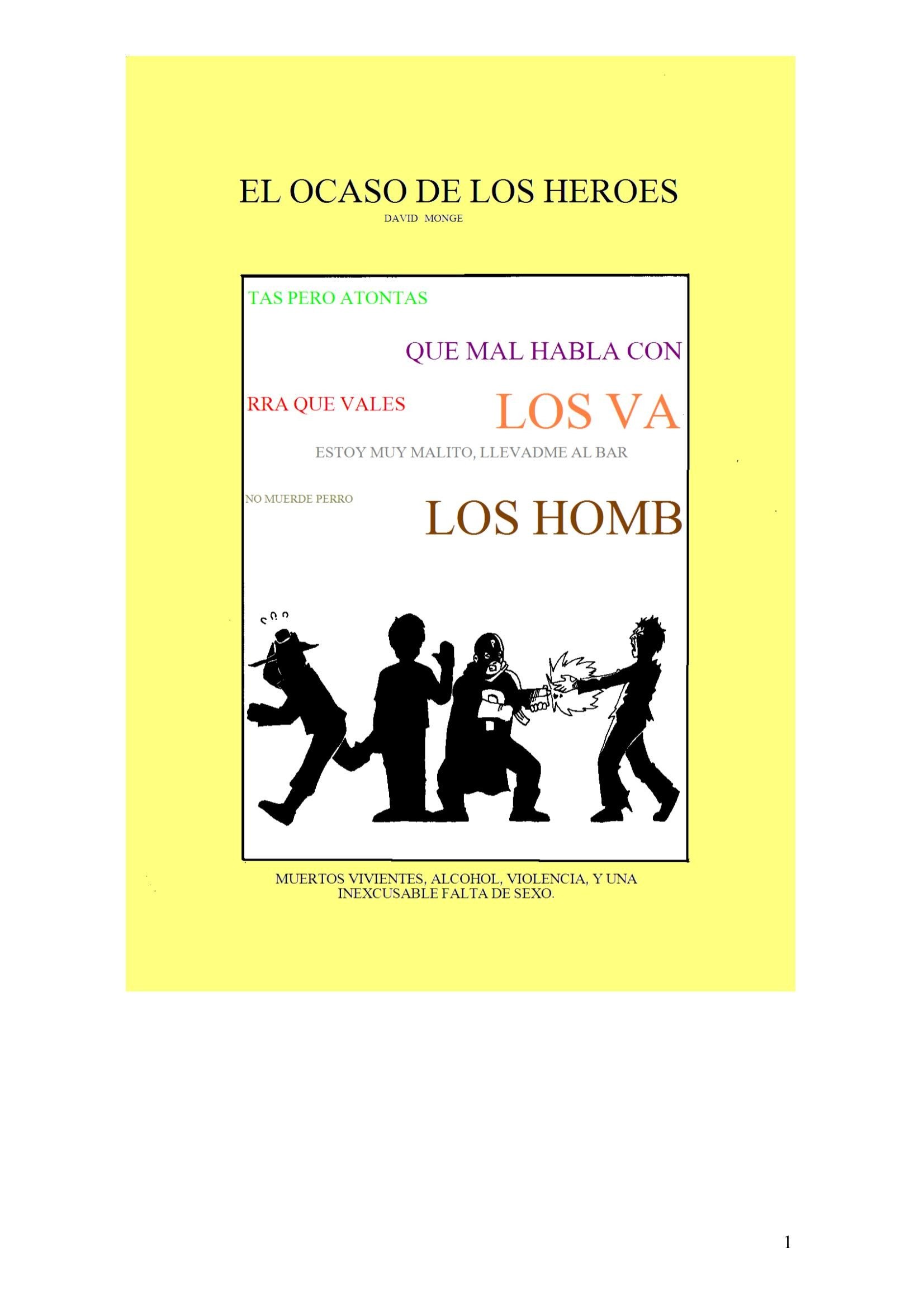 Portada ampliada de EL OCASO DE LOS HEROES