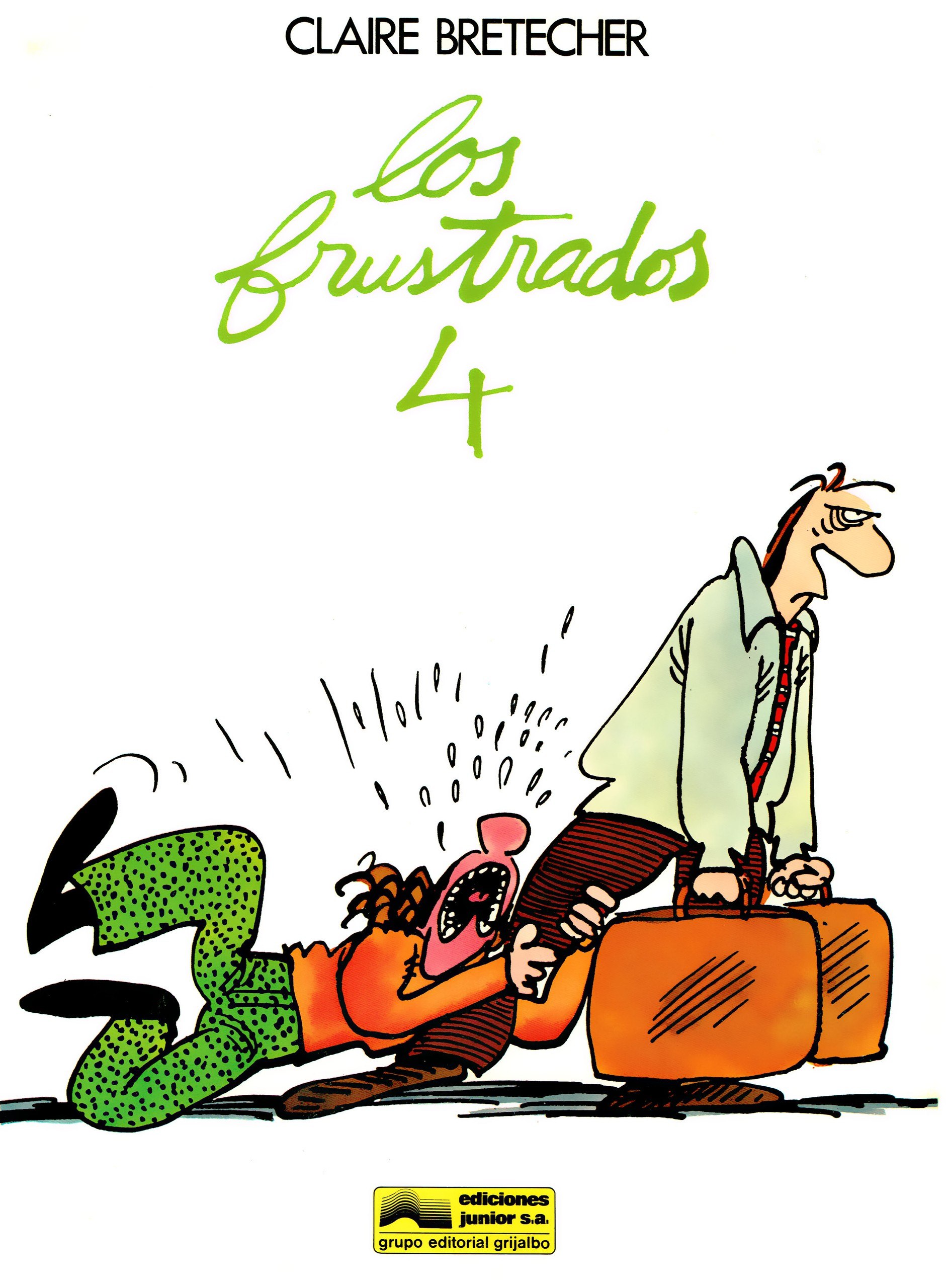 Portada ampliada de Los Frustrados 4 (C.Bretecher)(ed.Grijalbo)(scan x Meisenhauser)(CRG)