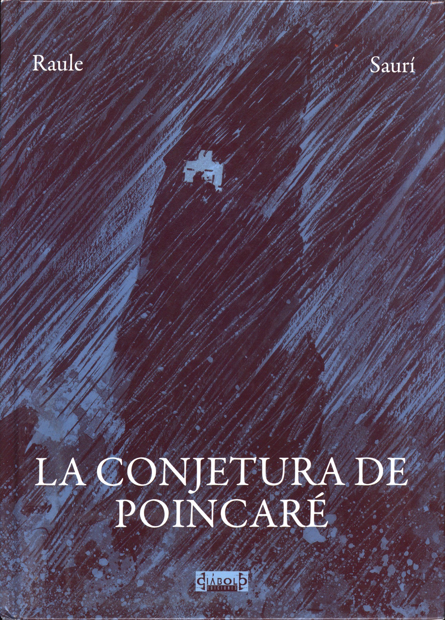 Portada ampliada de LA CONJETURA DE POINCARÉ