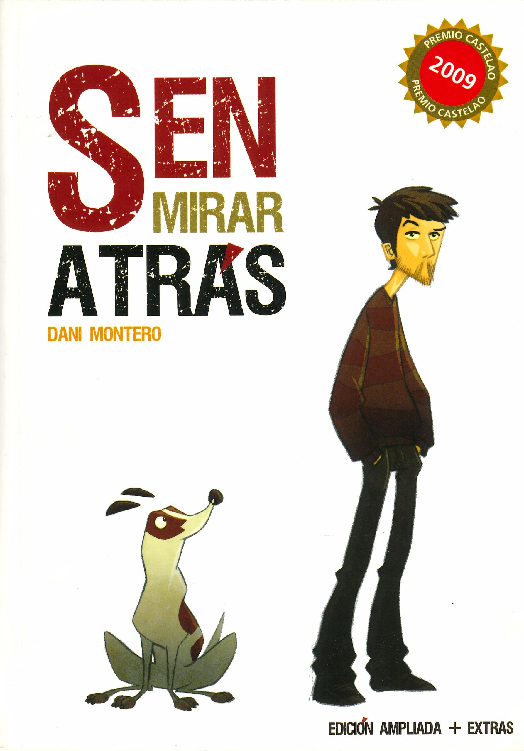 Portada ampliada de SEN MIRAR ATRAS