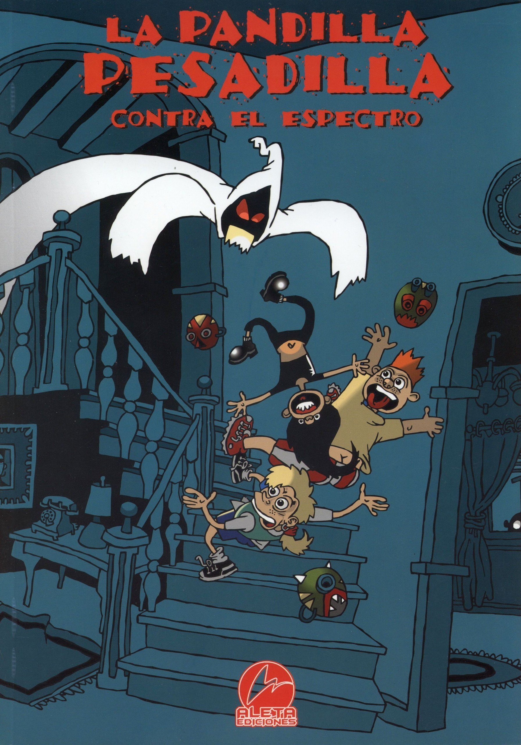 Portada ampliada de LA PANDILLA PESADILLA CONTRA EL ESPECTRO