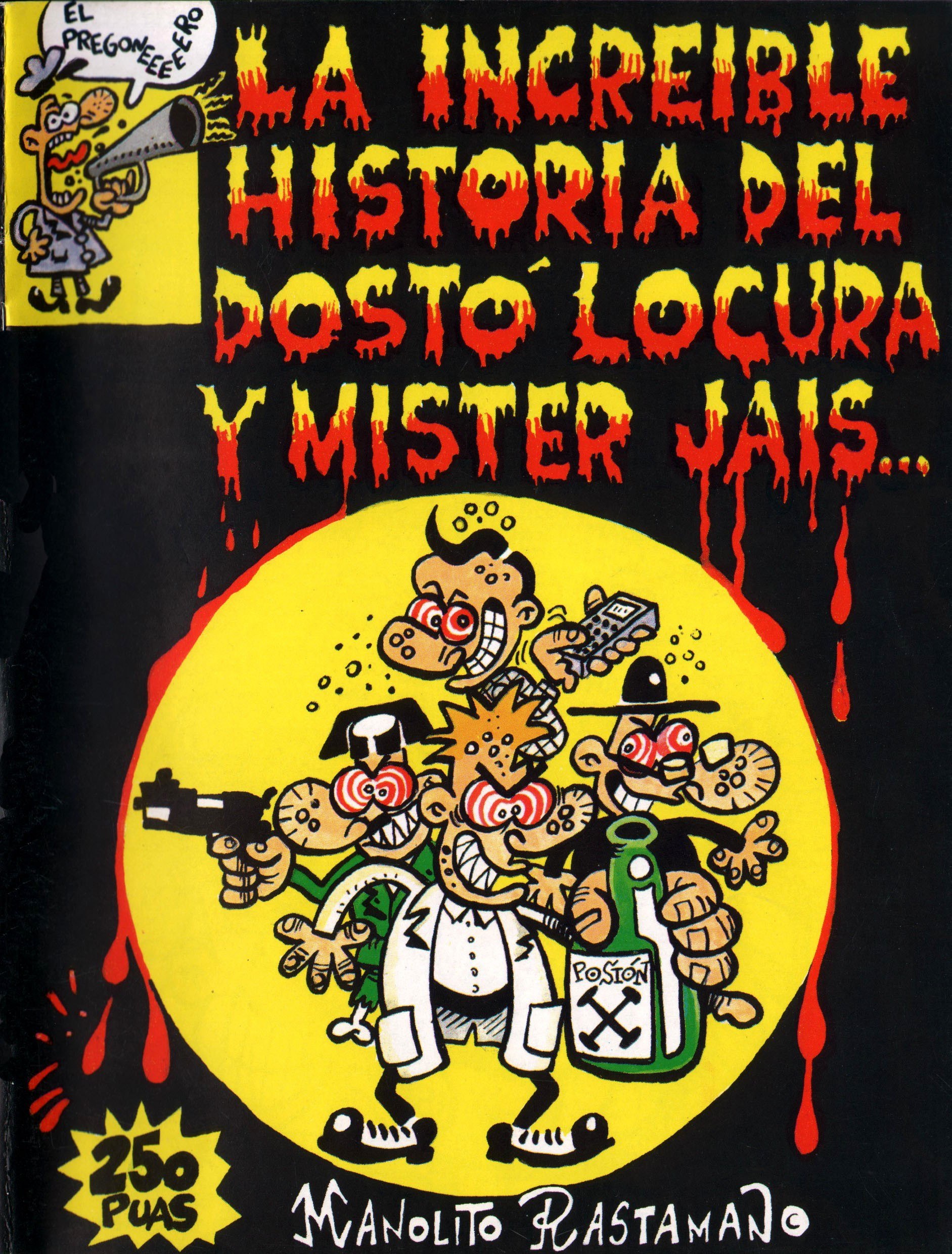 Portada ampliada de La increible historia del Dosto Locura y Mister Jaís...