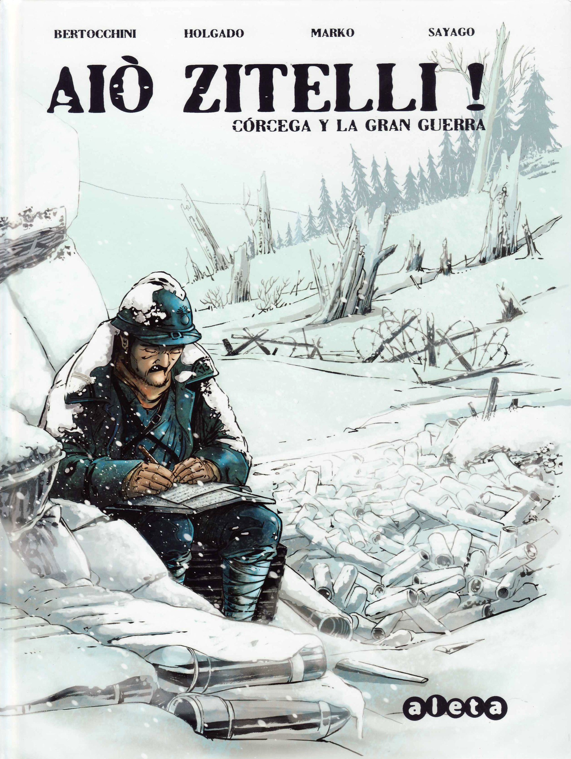 Portada ampliada de Aio Zitelli! Corcega y la Gran Guerra (Corregido) (CapitanJ y Redvirux)(CRG)