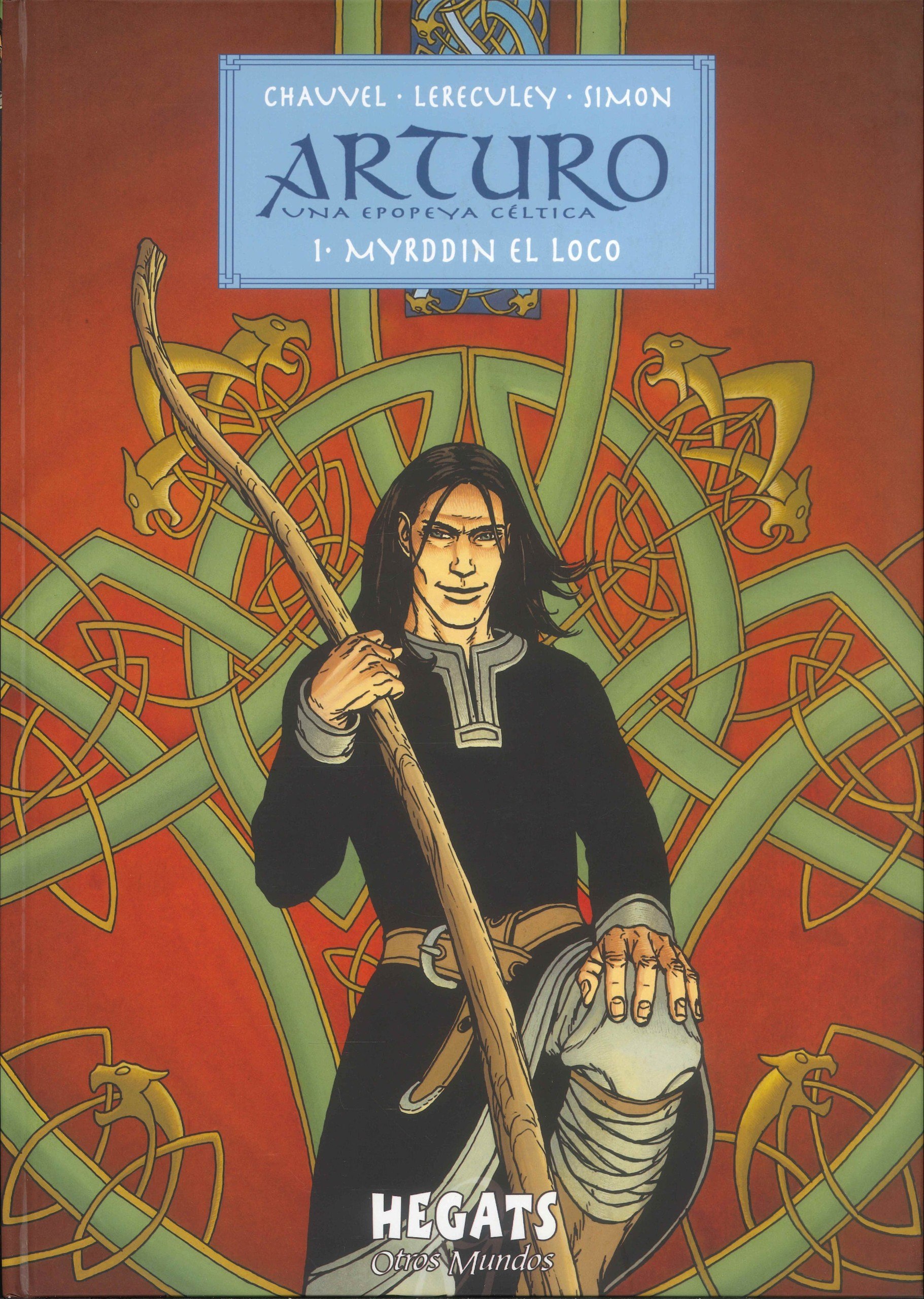 Portada ampliada de Arturo - Myrddin el Loco (de D.Chauvel y J.Lereculey)(Ed.Aleta)(2007) (REPARADO)(Completo)(Escaneado por )