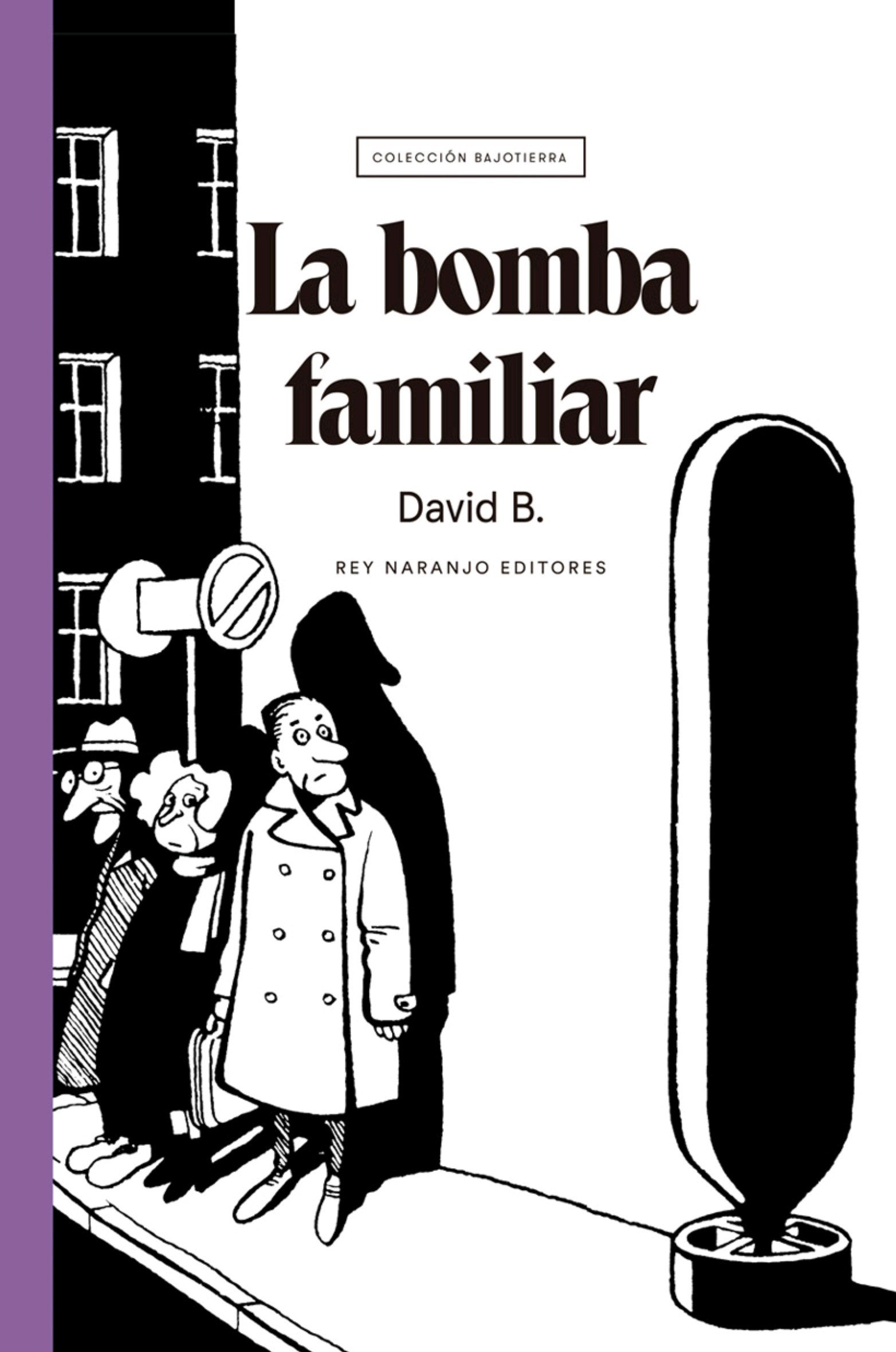 Portada ampliada de La bomba familiar