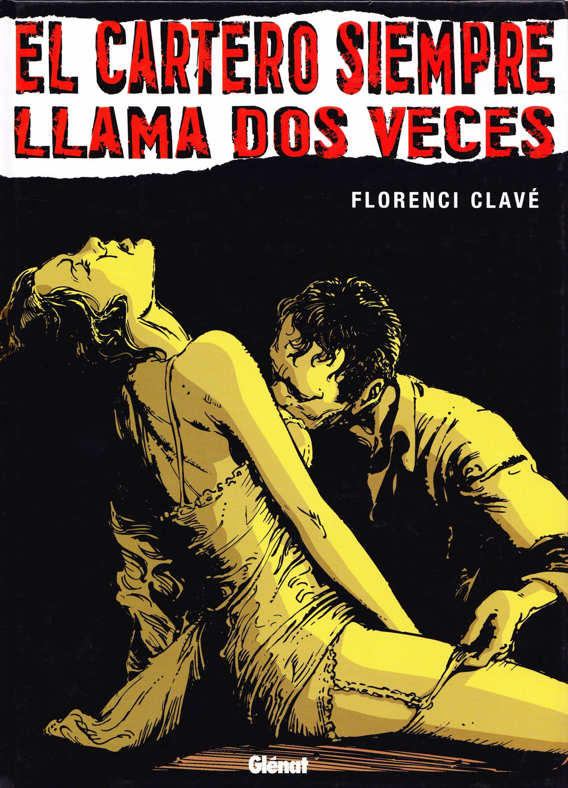 Portada ampliada de EL CARTERO SIEMPRE LLAMA DOS VECES