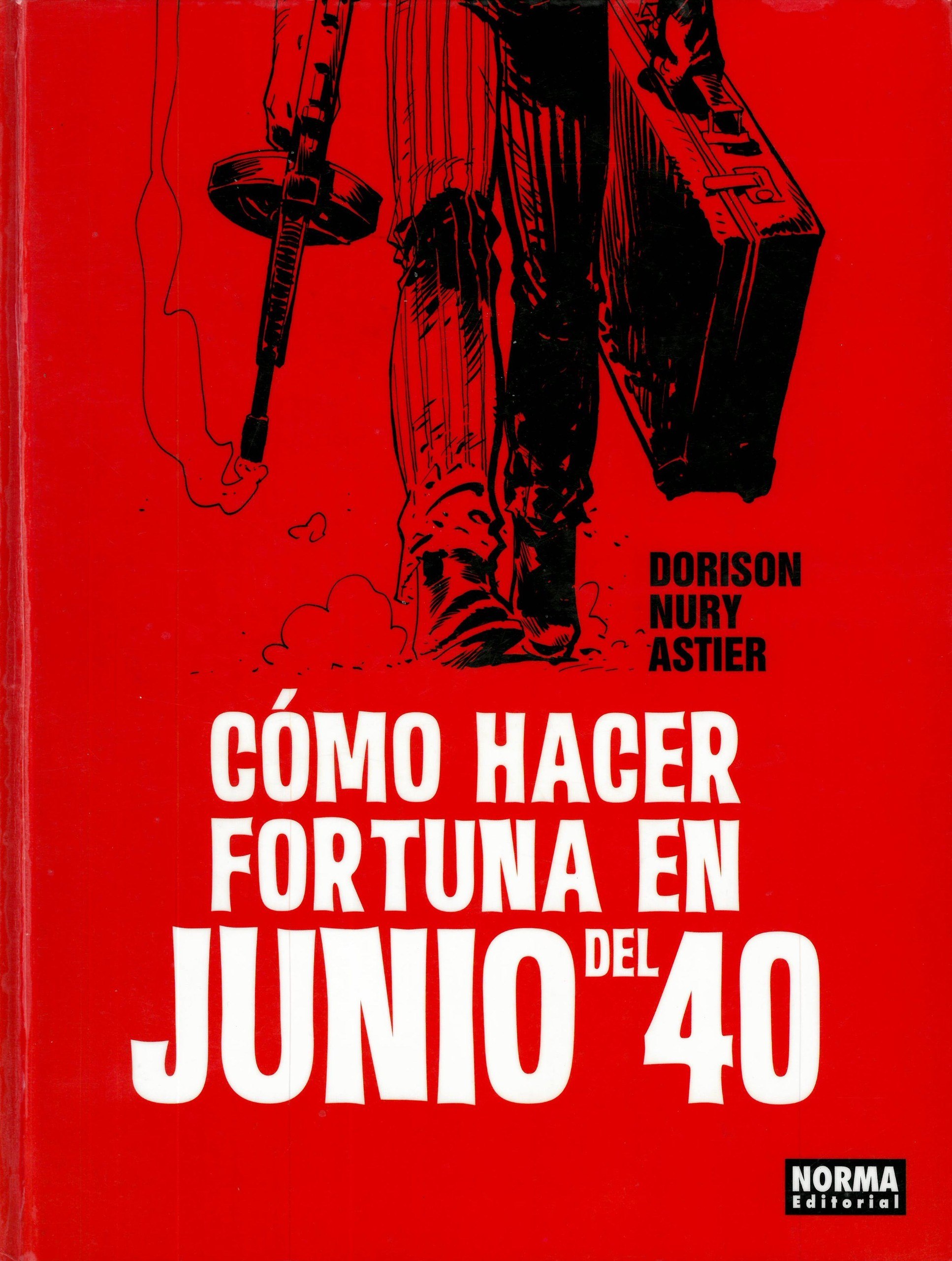 Portada ampliada de CÓMO HACER FORTUNA EN JUNIO DEL 40