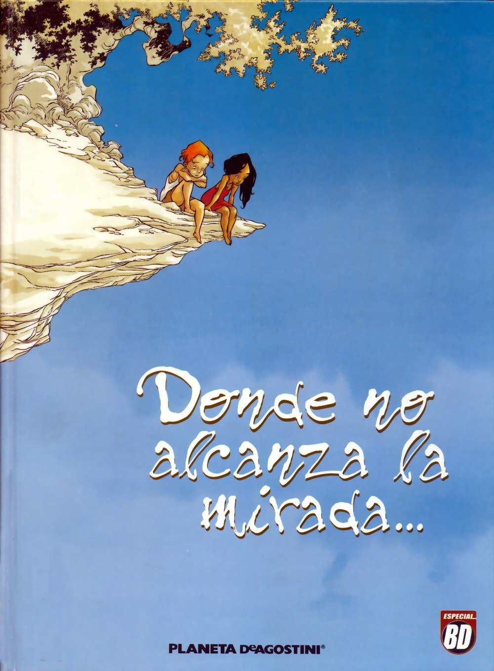 Portada ampliada de Donde no alcanza la mirada...