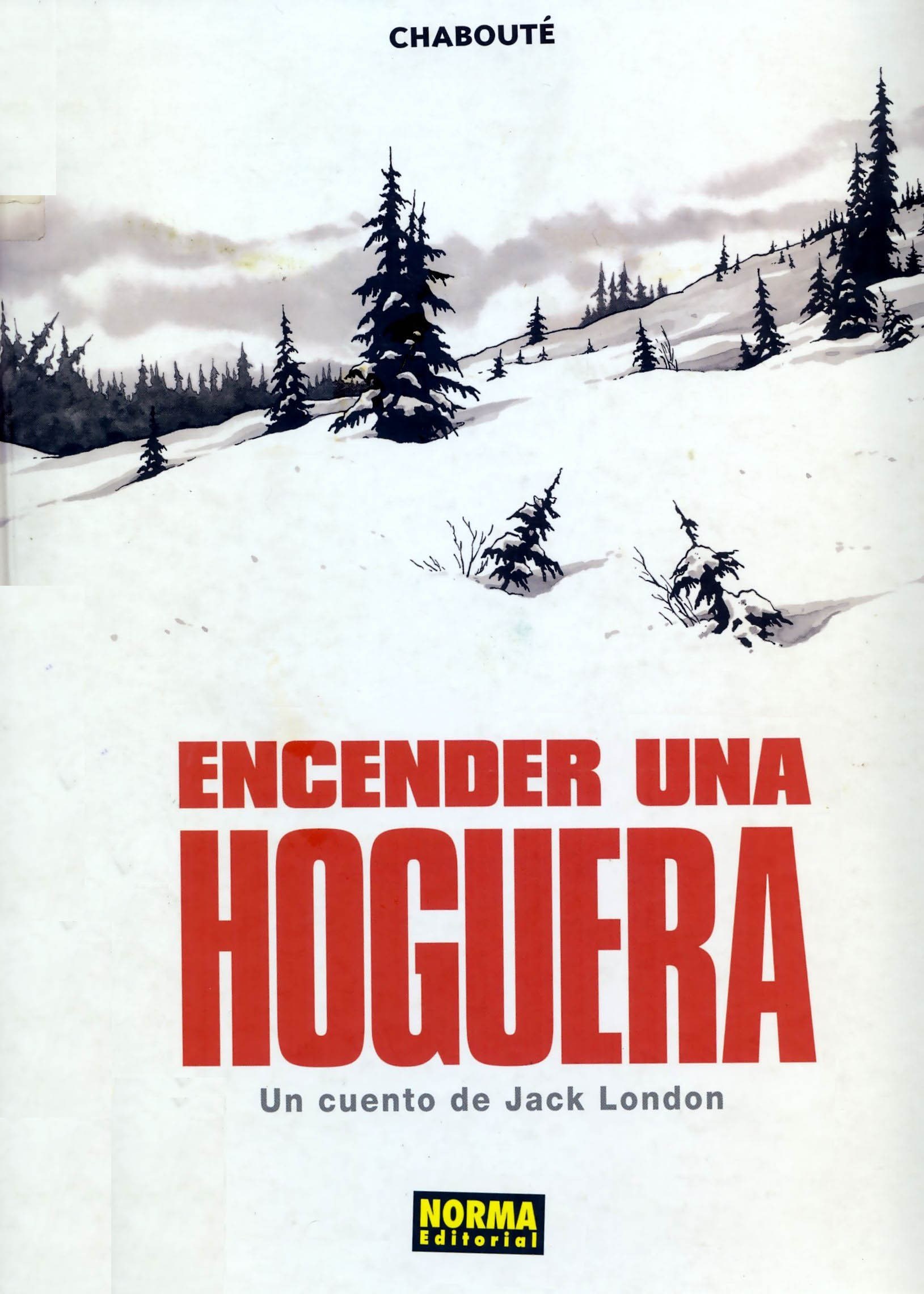 Portada ampliada de ENCENDER UNA HOGUERA