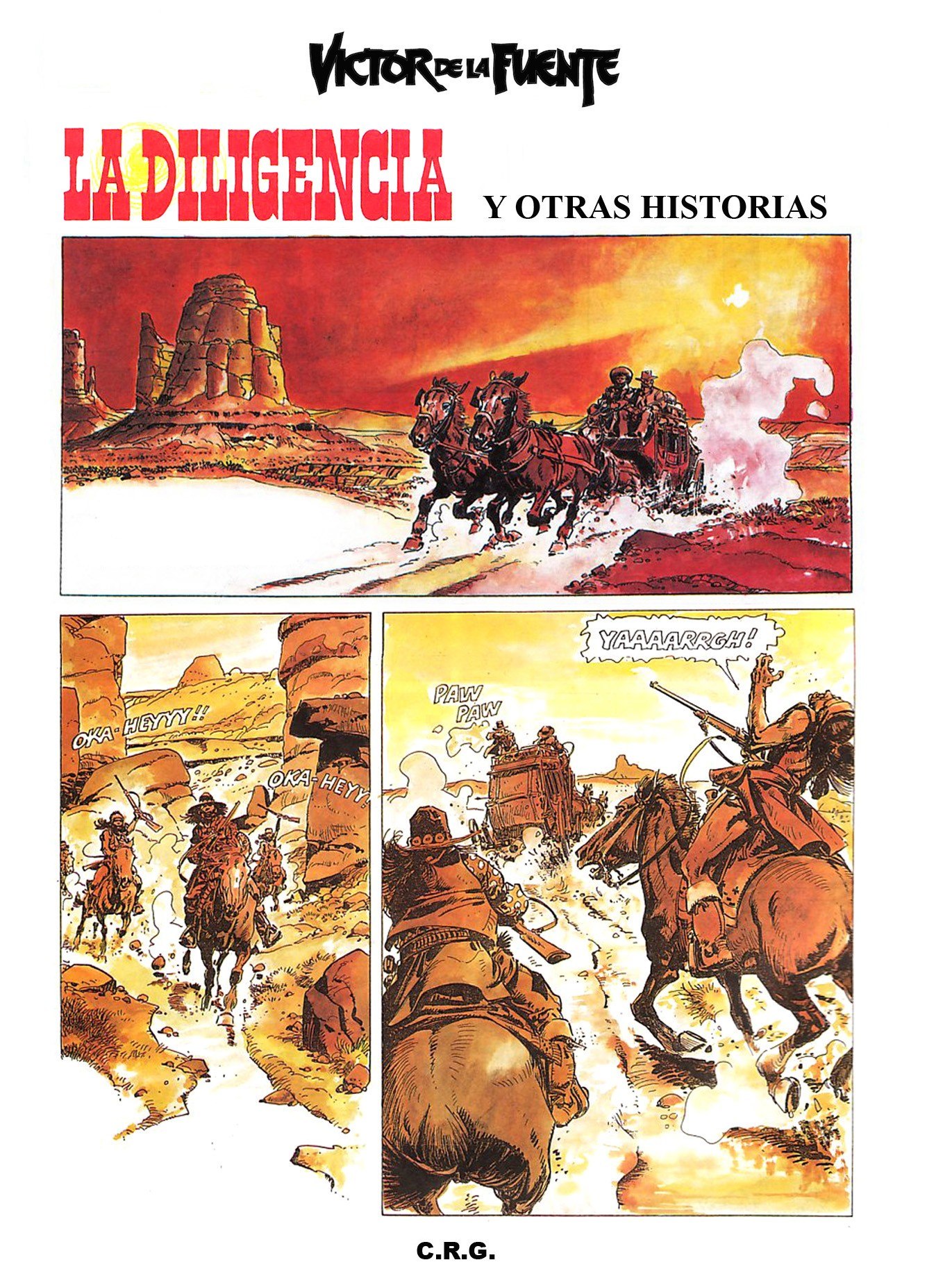 Portada ampliada de LA DILIGENCIA Y OTRAS HISTORIAS