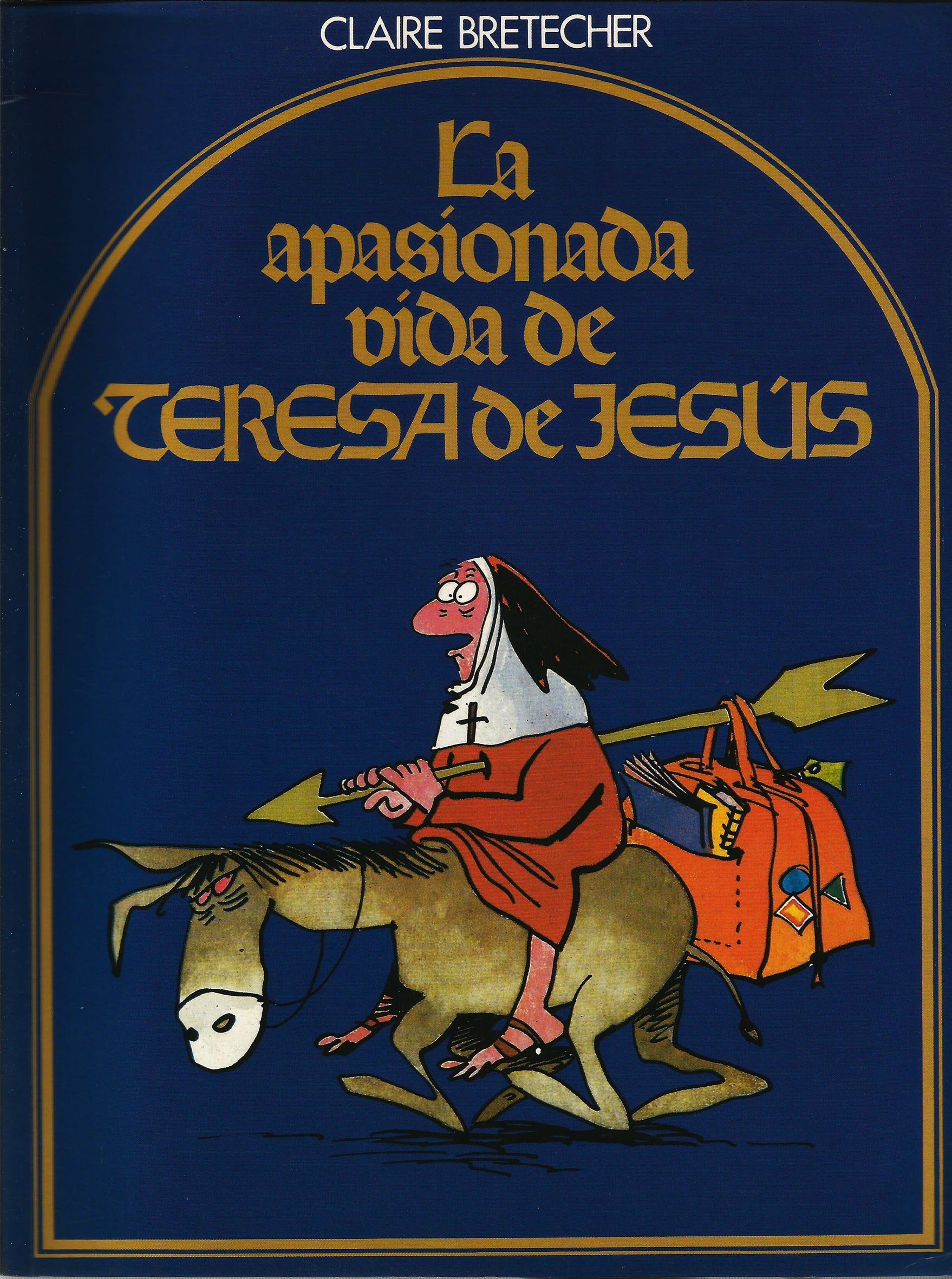 Portada ampliada de La apasionada vida de TERESA DE JESUS