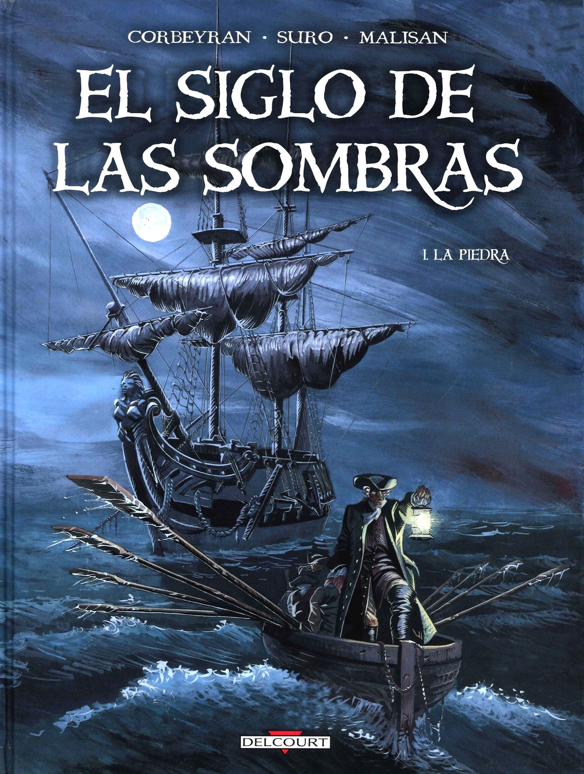 Portada ampliada de El Siglo de las Sombras (de E.Corbeyran y M.Suro)(Ed.Delcourt)(2009)