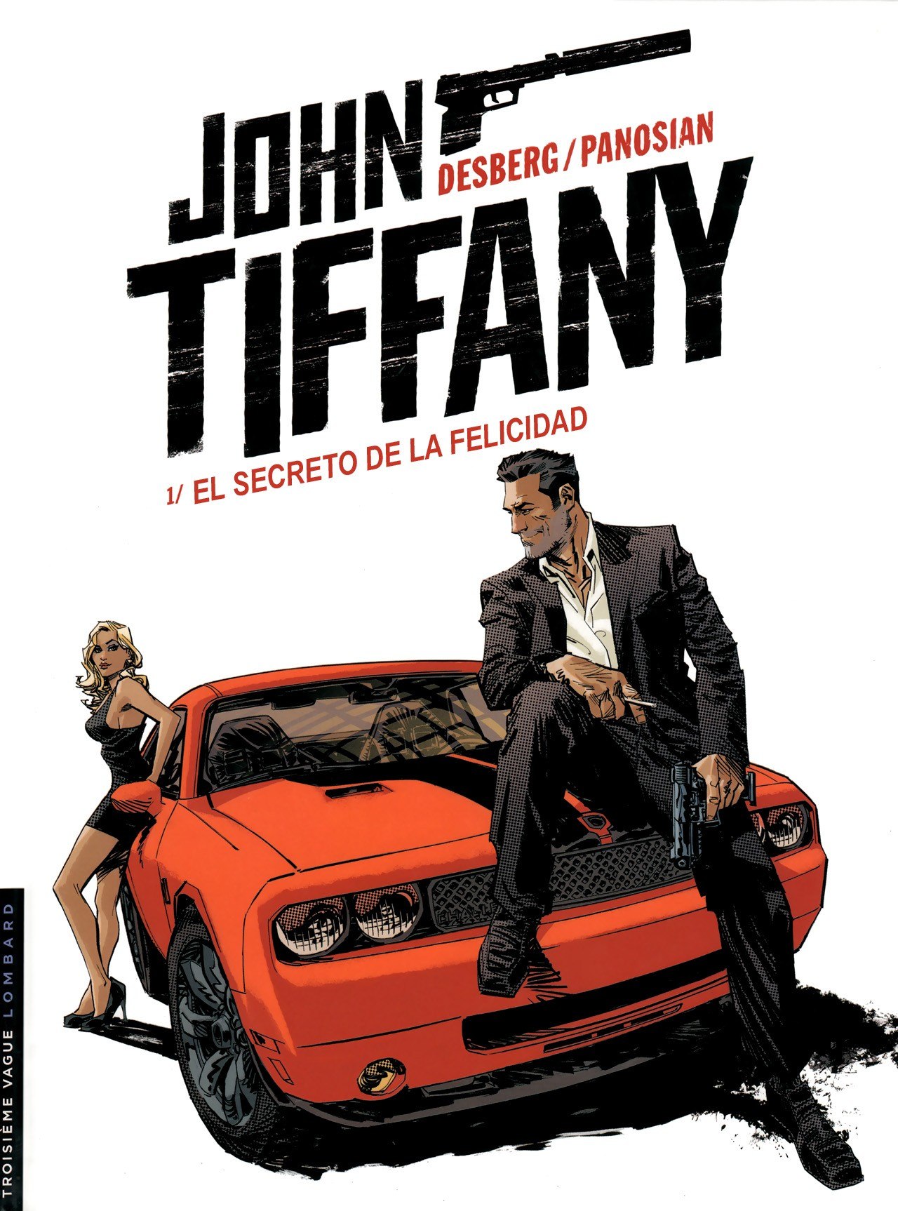 Portada ampliada de John Tiffany (Le Lombard)(2013-14)